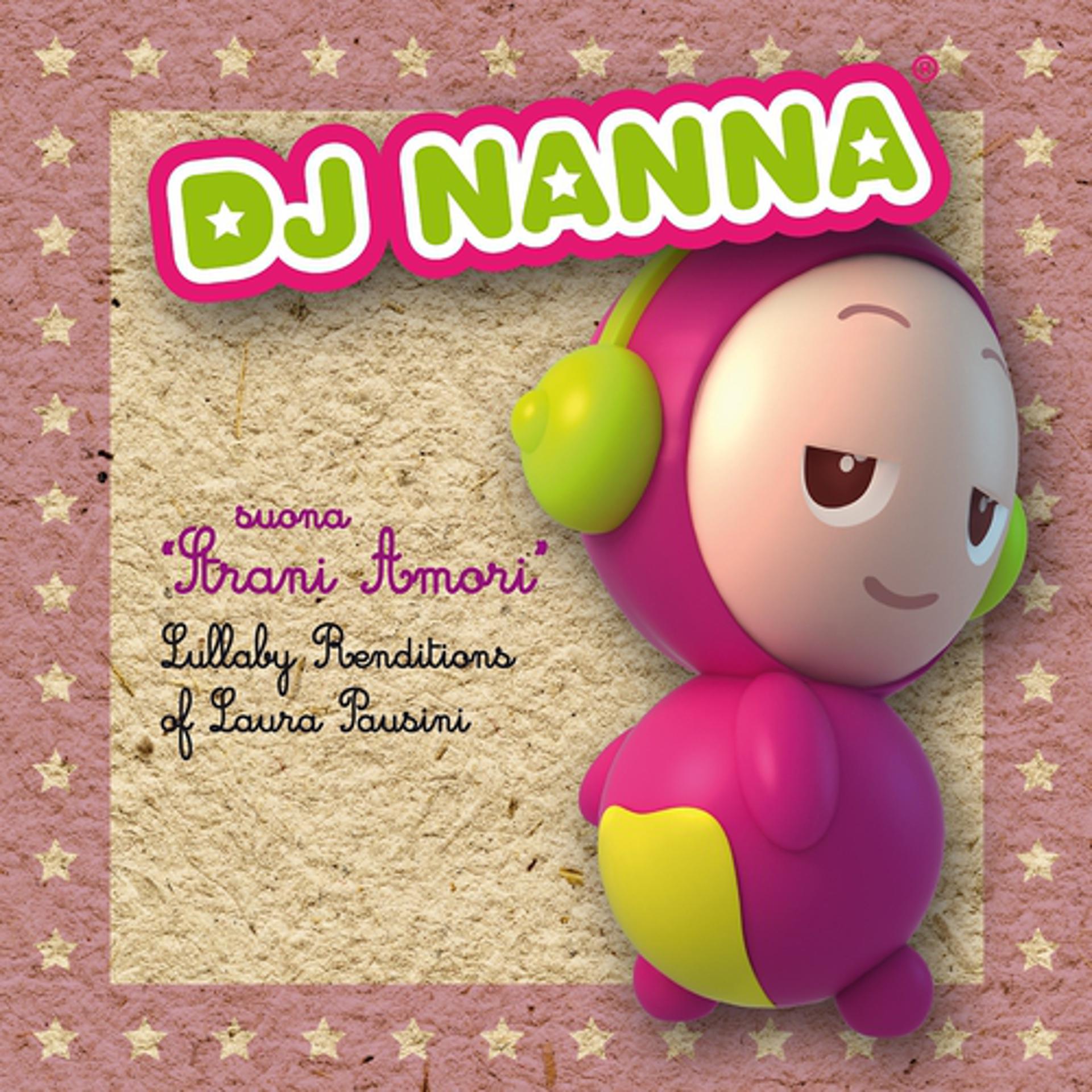 Постер альбома DJ nanna suona strani amori