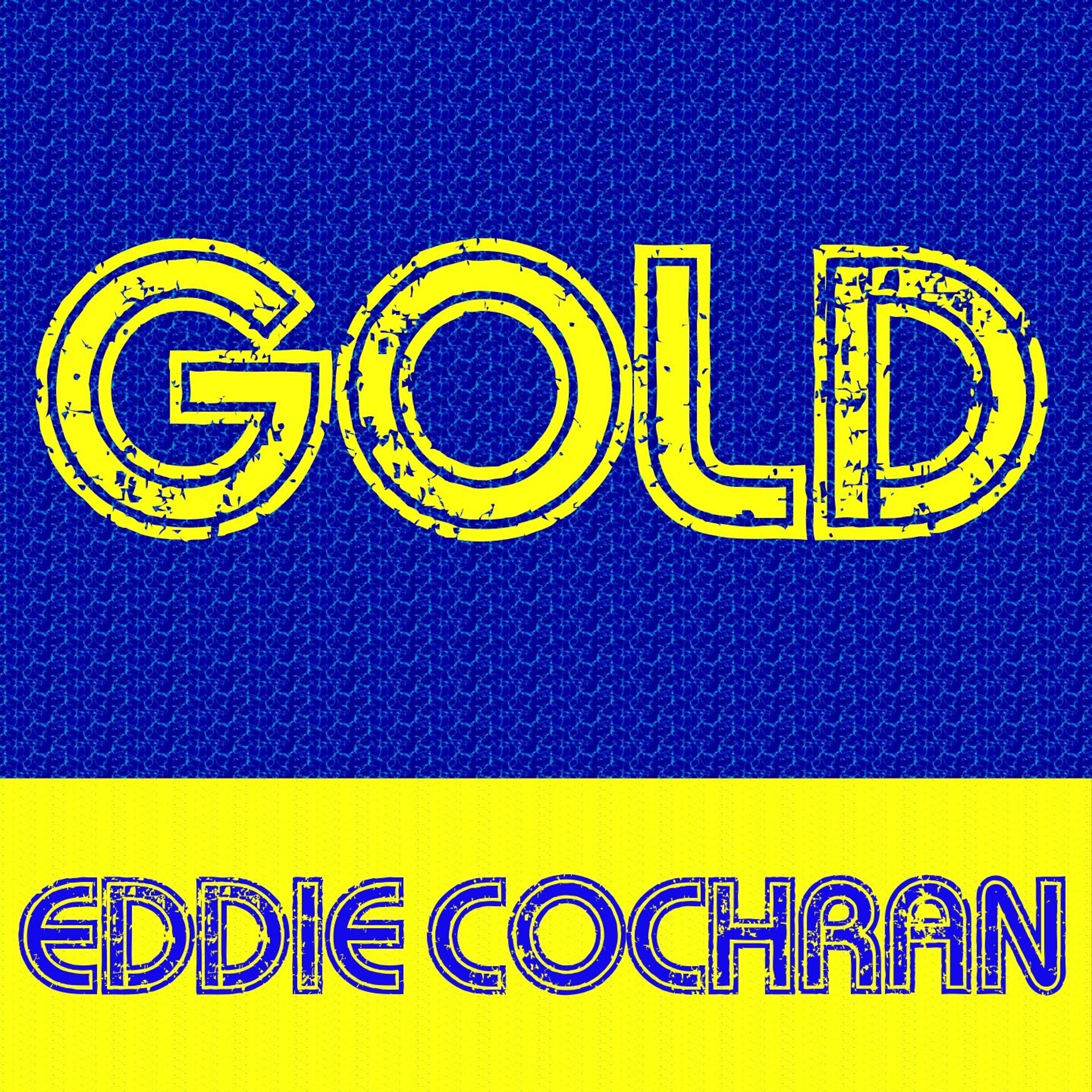 Постер альбома Gold: Eddie Cochran