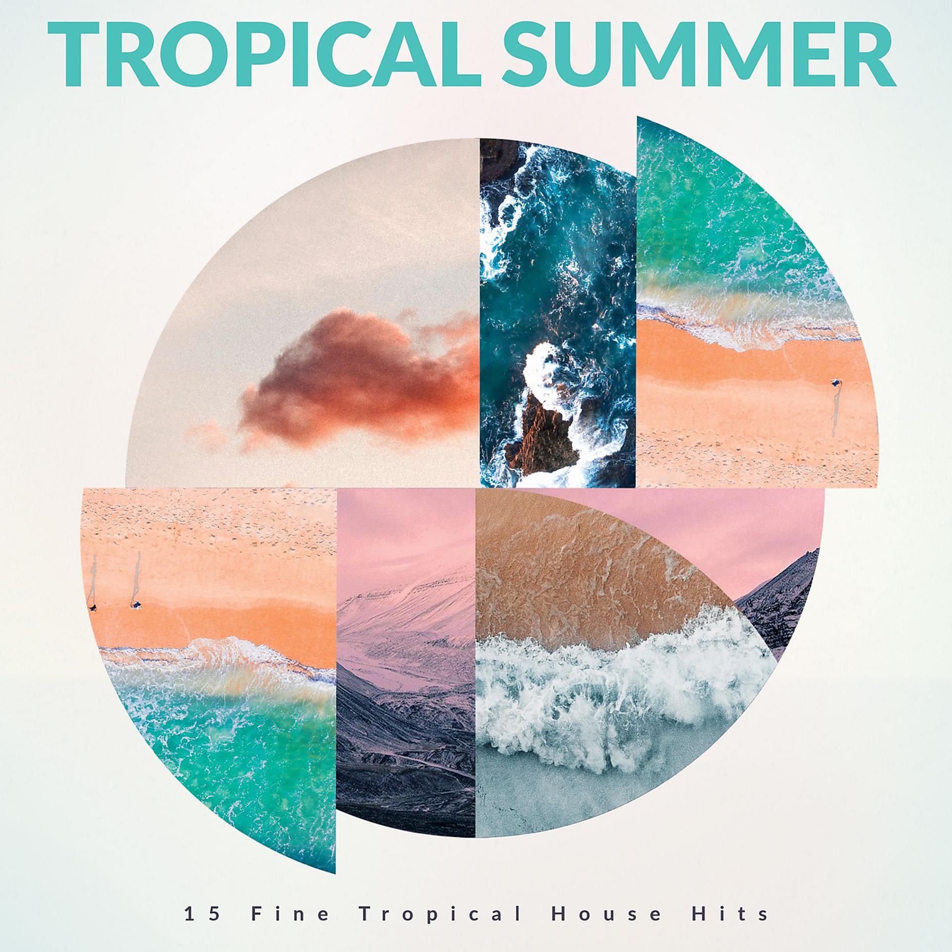 Постер альбома Tropical Summer