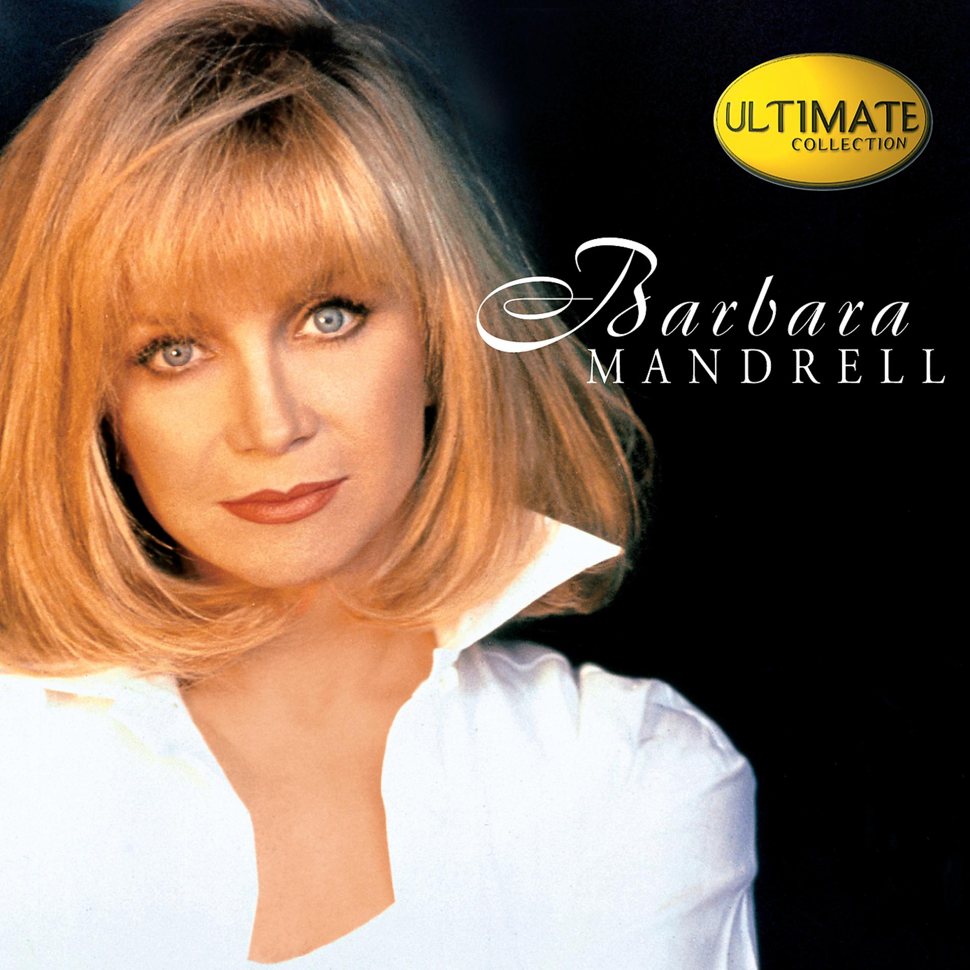 Постер альбома Ultimate Collection:  Barbara Mandrell