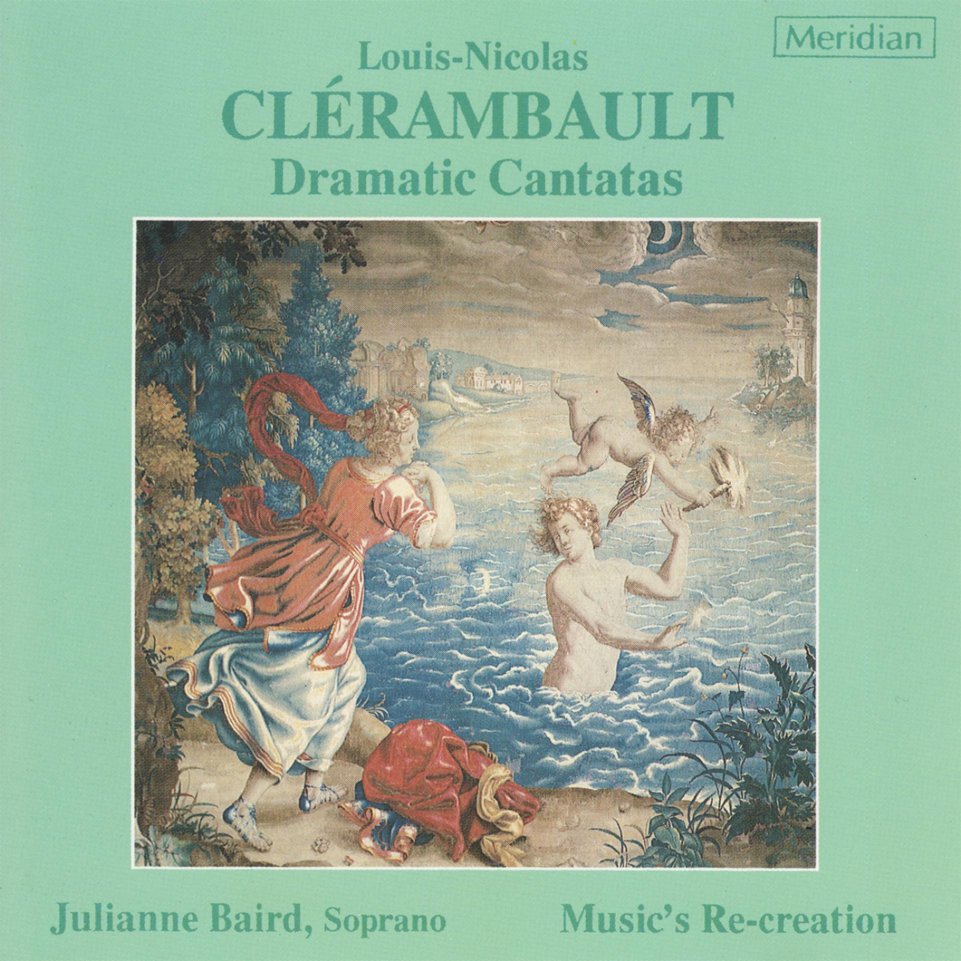 Постер альбома Clérambault: Dramatic Cantatas