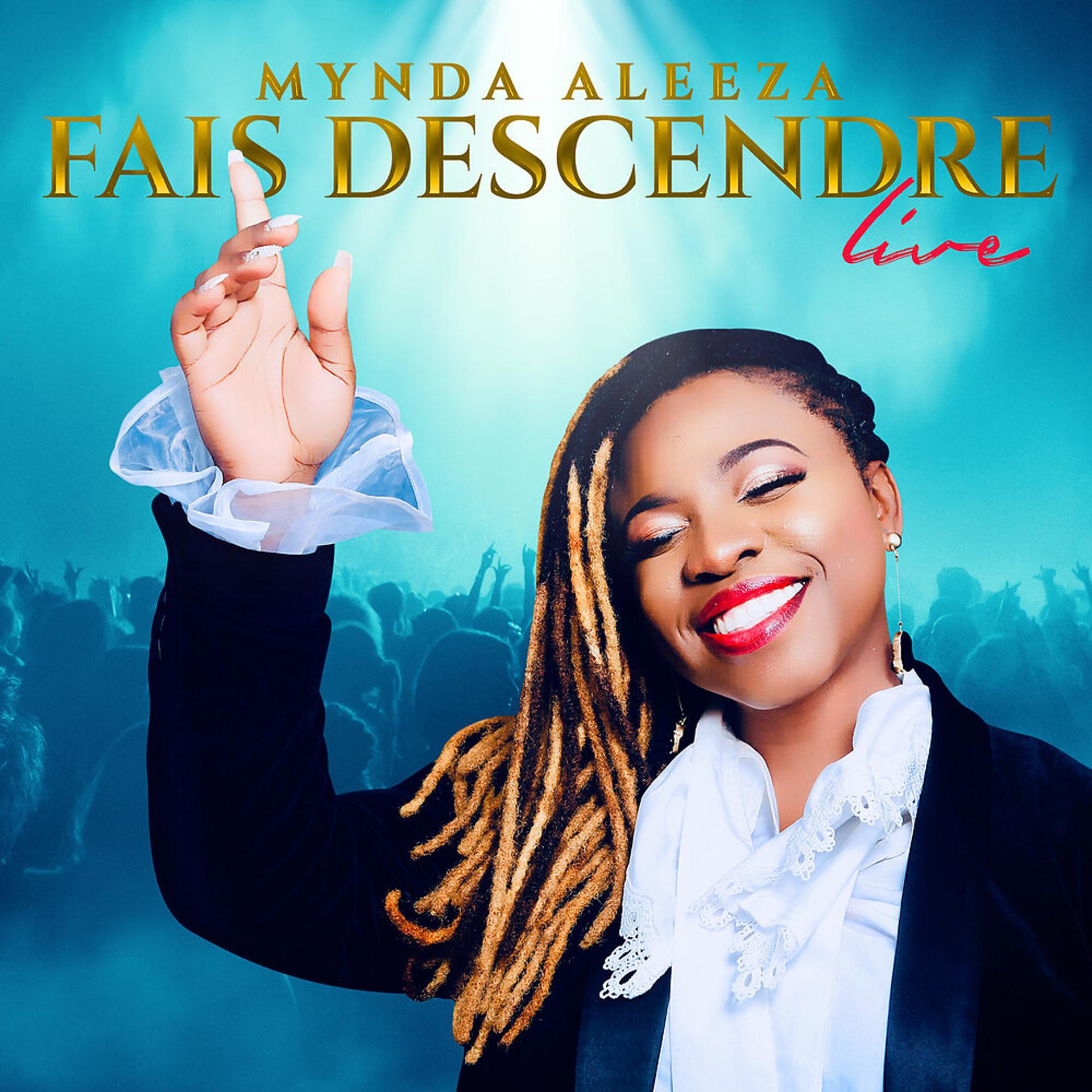 Постер альбома Fais Descendre - Live au Palais de la Culture d'Abidjan