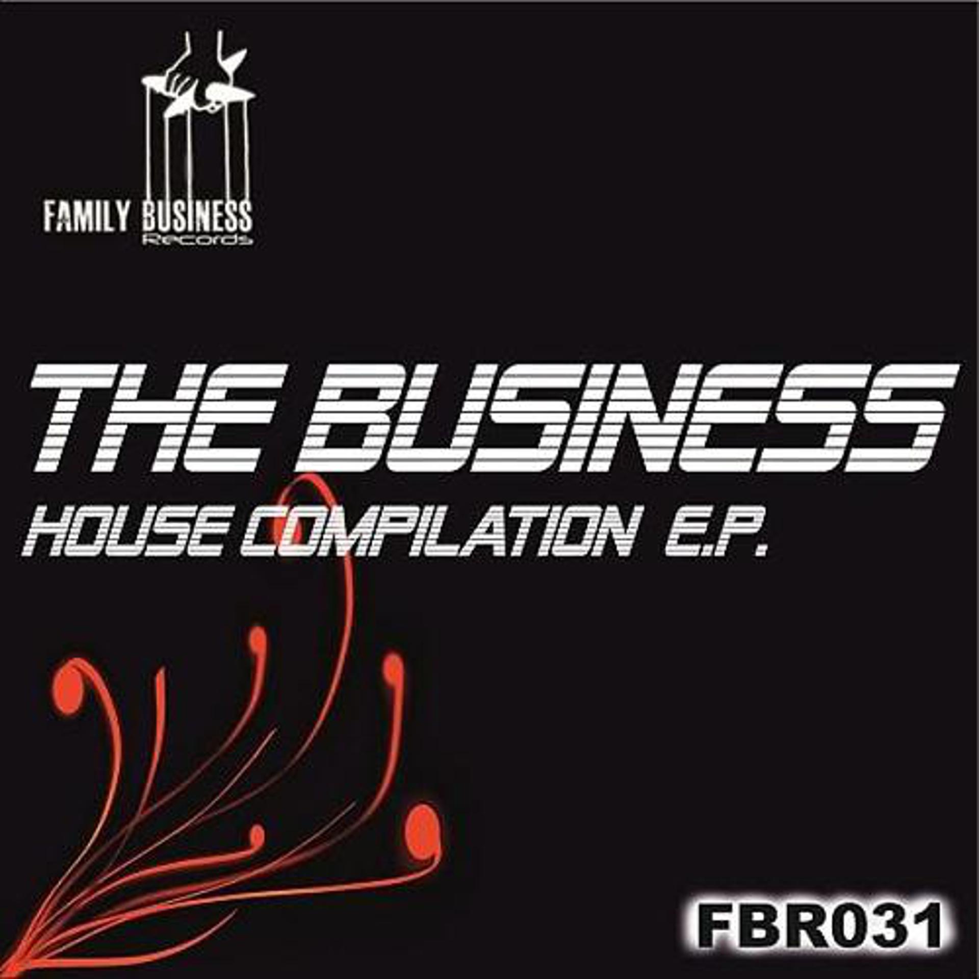 Постер альбома The Business House Compilation EP