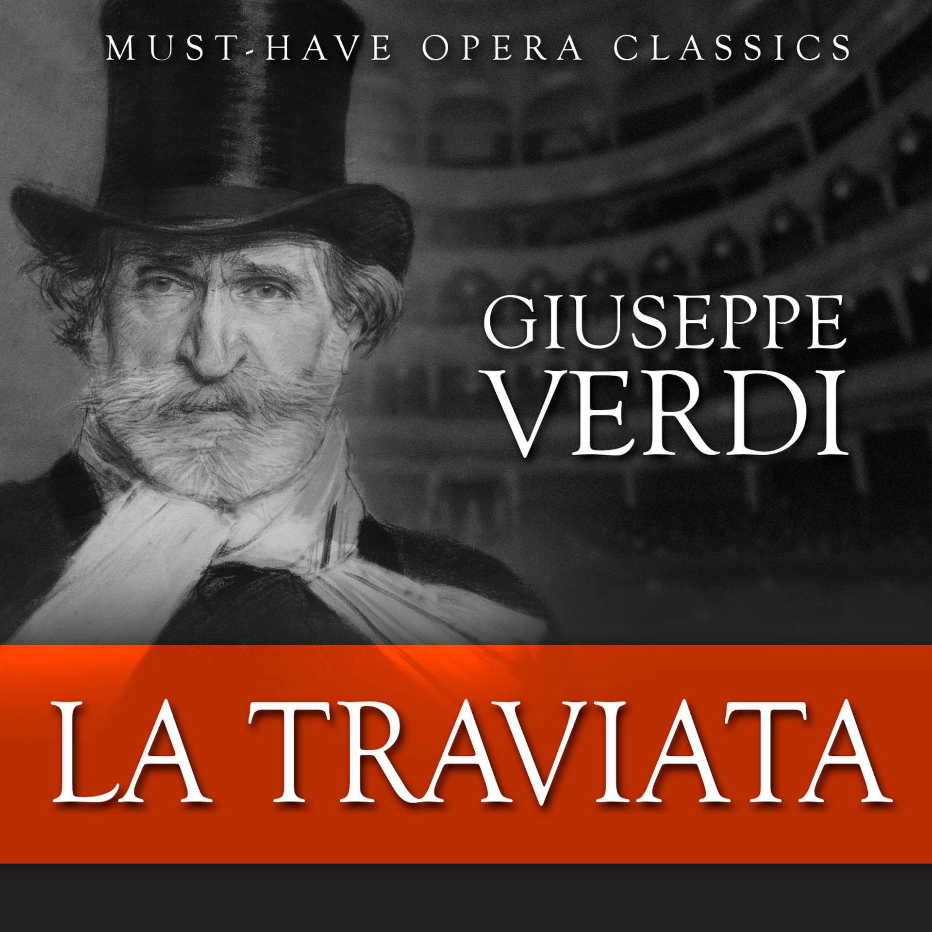 Постер альбома La Traviata - Must-Have Opera Highlights
