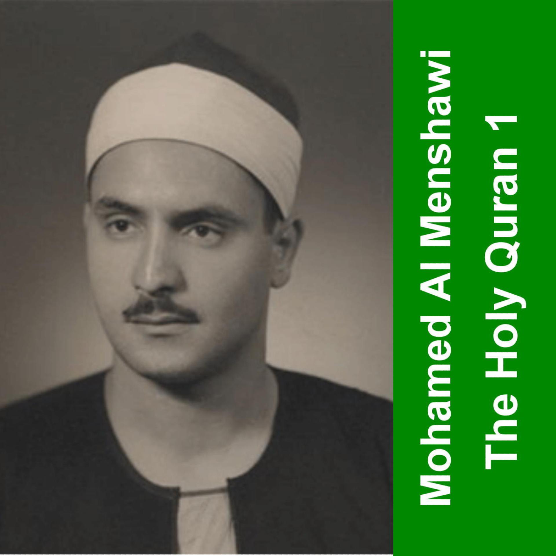 Постер альбома The Holy Quran - Sheikh Mohamed Seddiq Menshawi 1