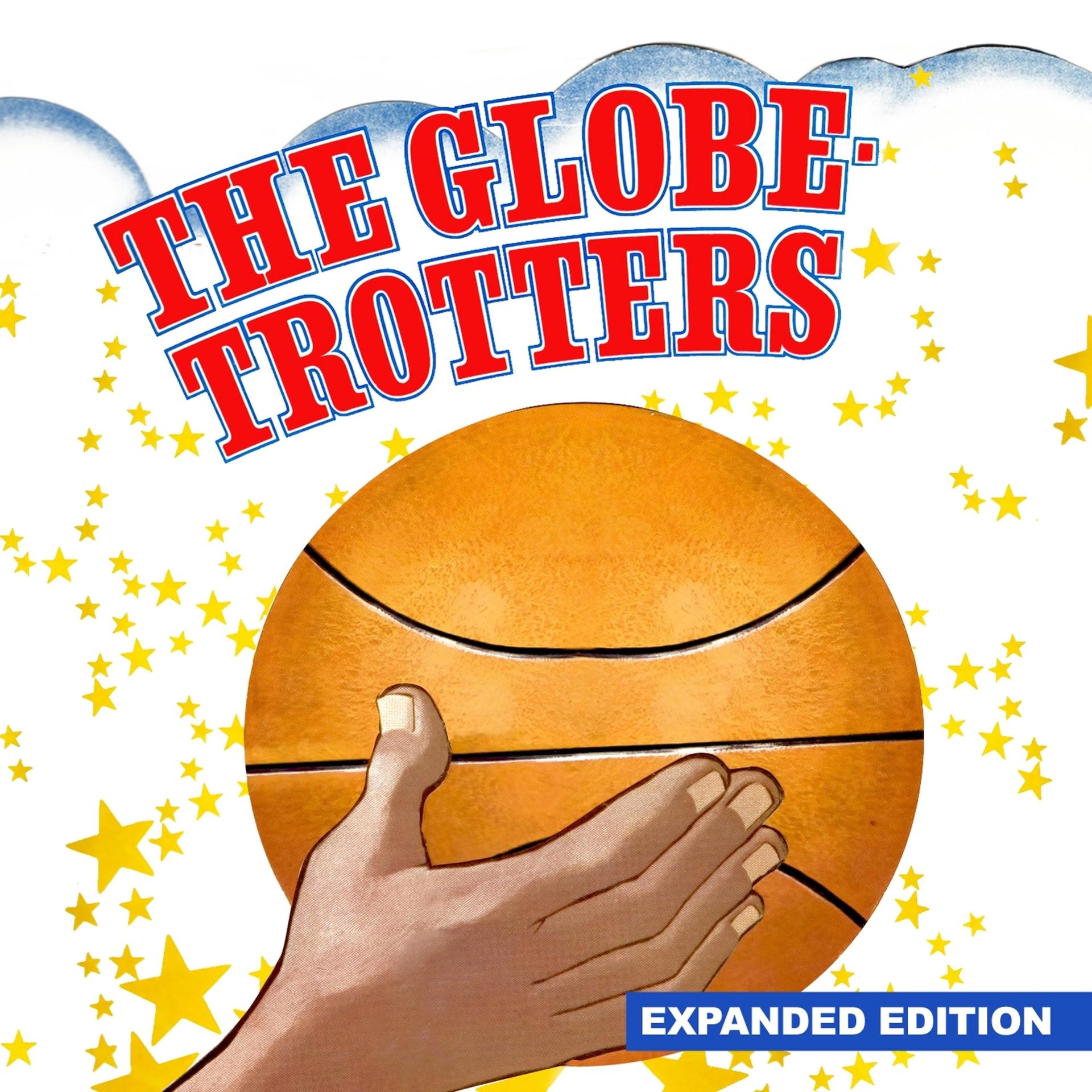 Постер альбома The Globetrotters (Expanded Edition) [Digitally Remastered]