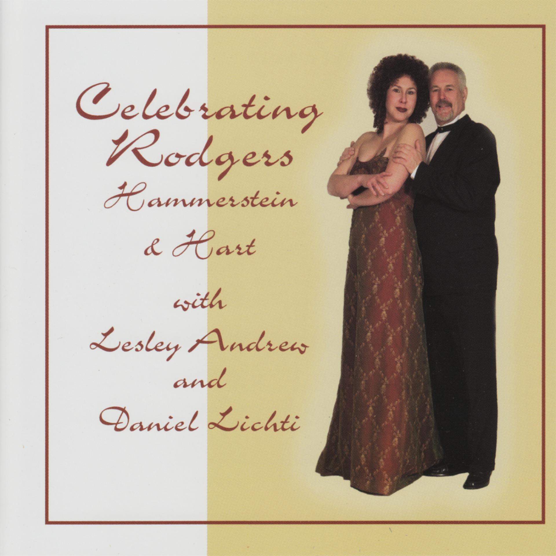 Постер альбома Celebrating Rodgers, Hammerstein & Hart