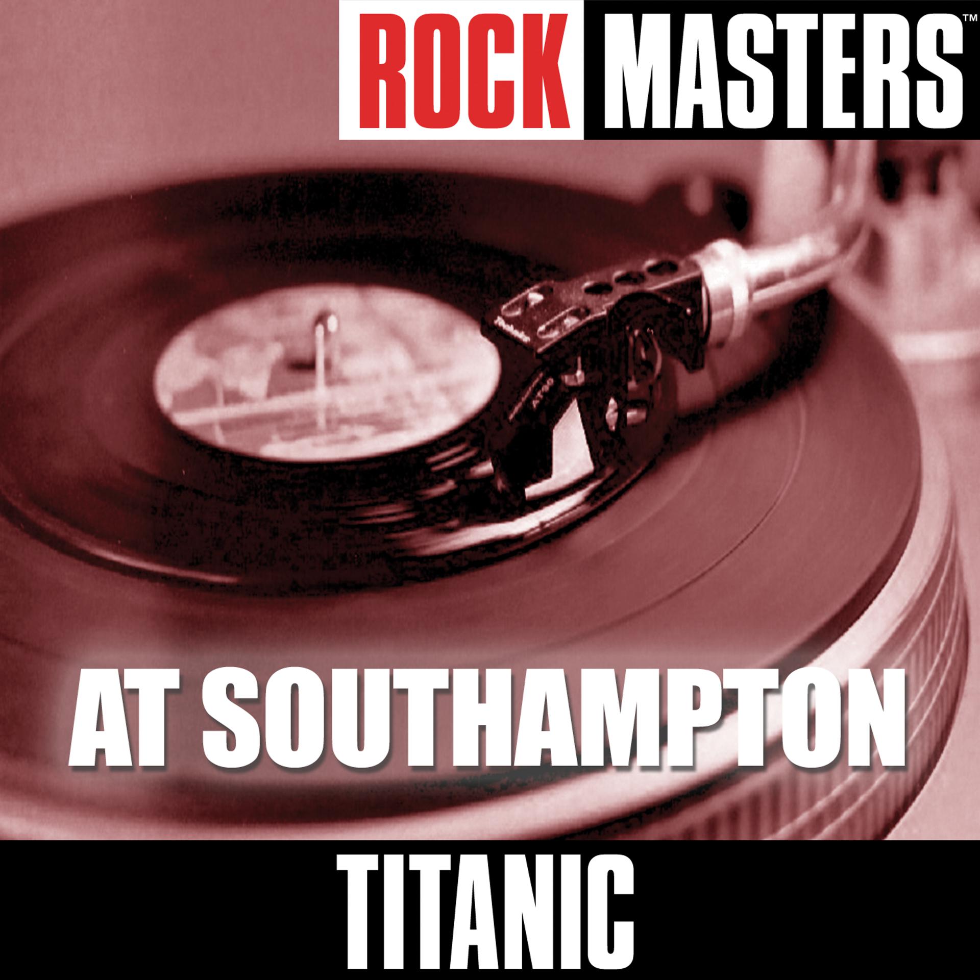 Постер альбома Rock Masters: At Southampton