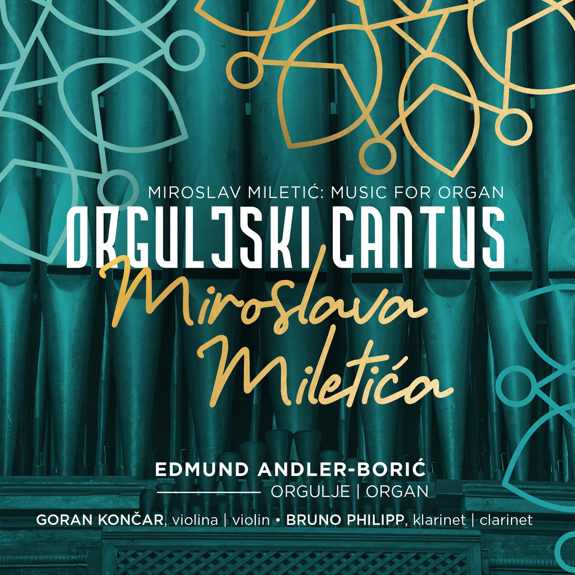 Постер альбома Orguljski Cantus Miroslava Miletića