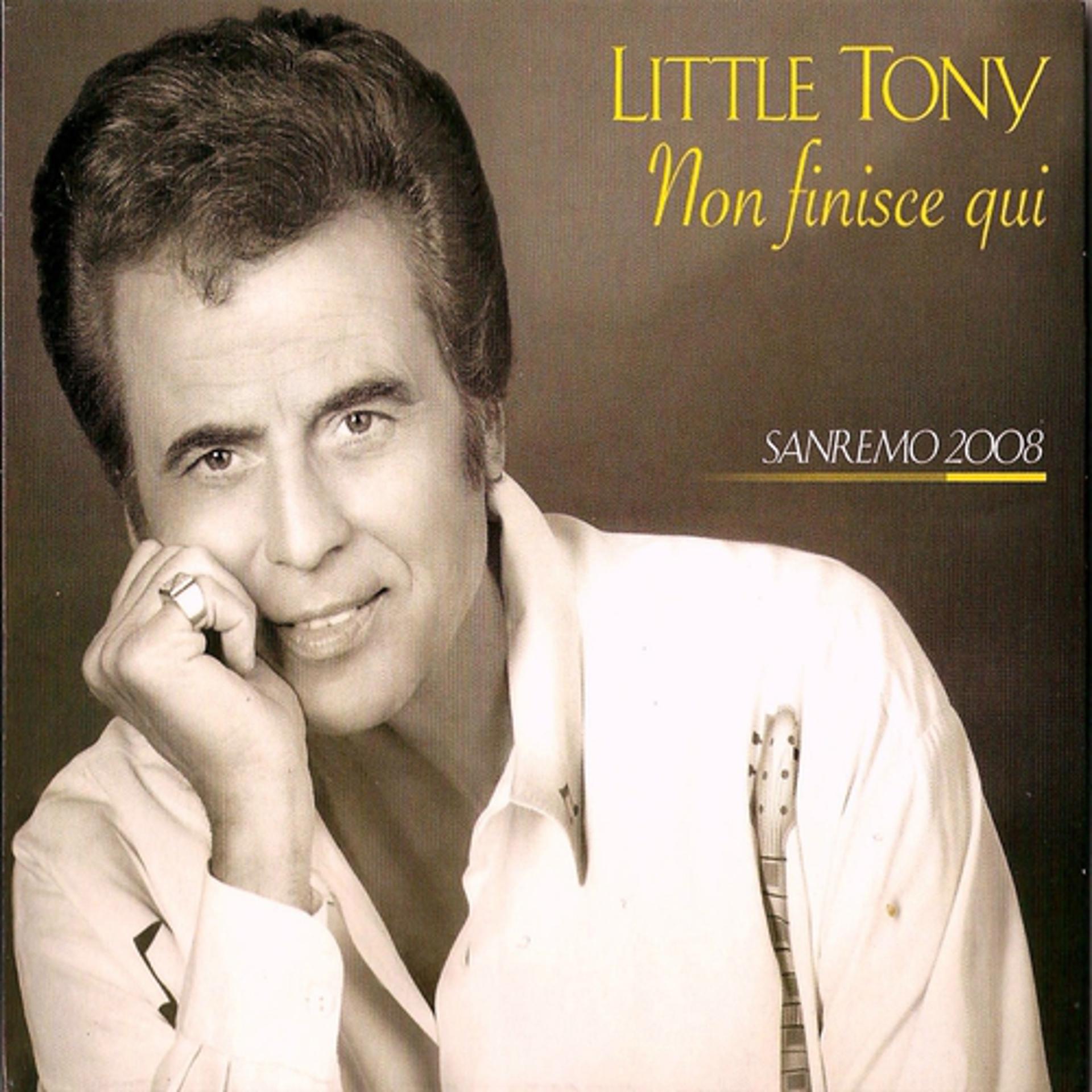 Постер альбома Little tony non finisce qui (Sanremo 2008)