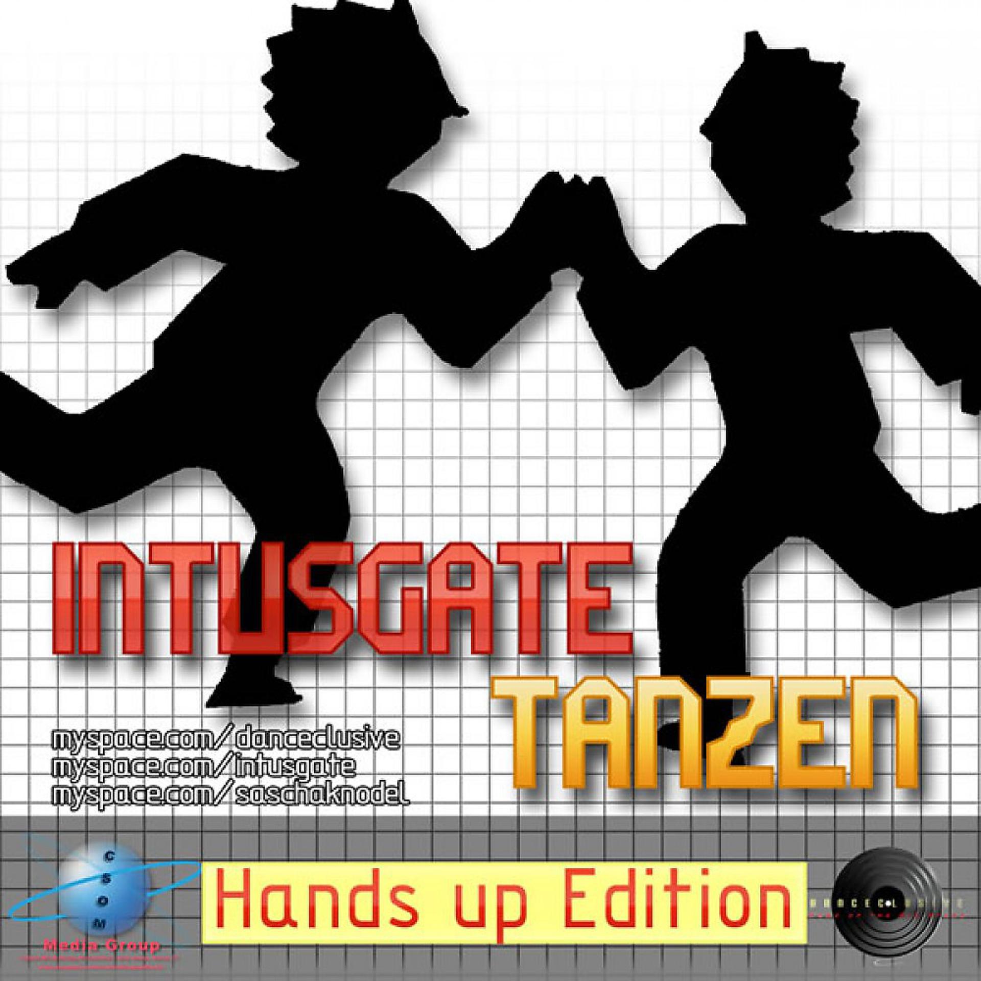 Постер альбома Tanzen (Hands Up Edition)