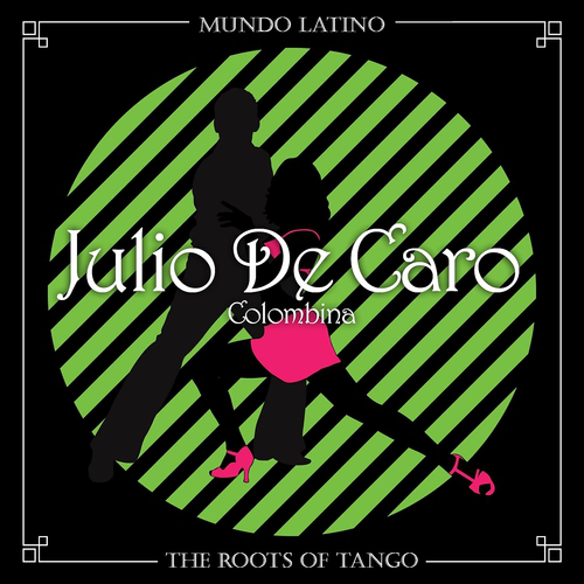 Постер альбома The Roots of Tango - Colombina