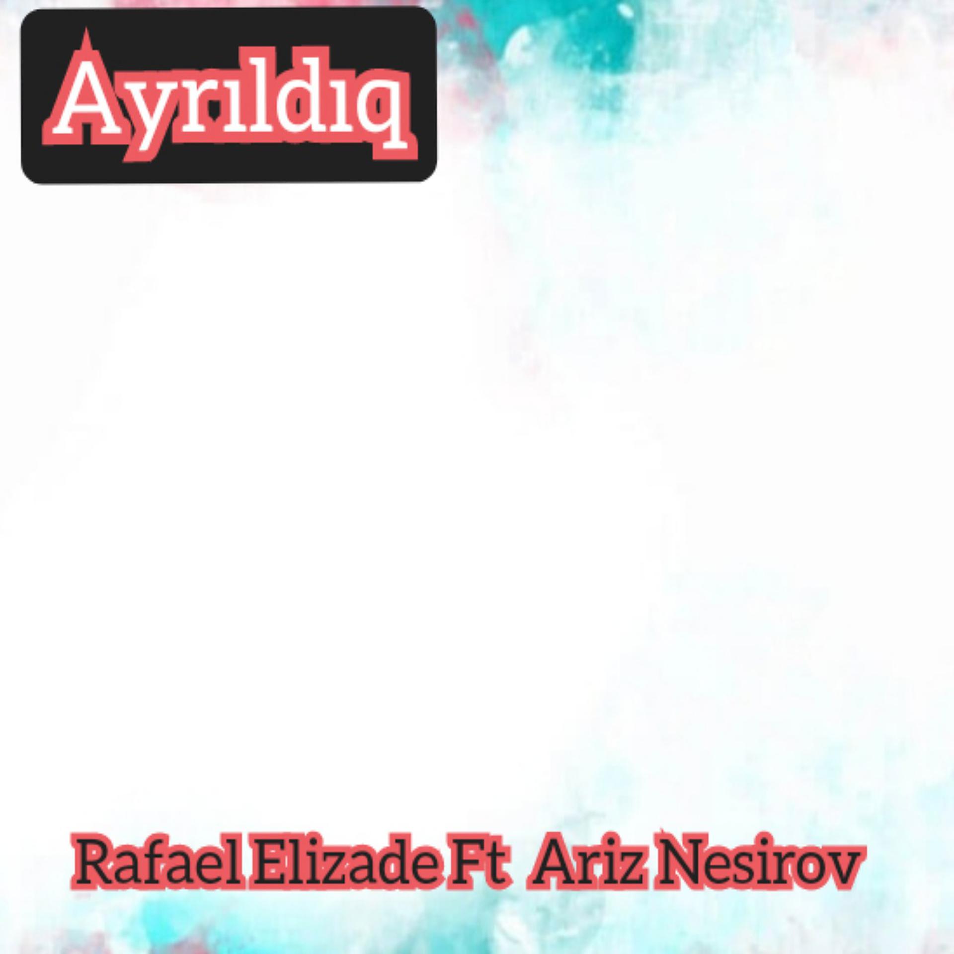 Постер альбома Ayrıldıq