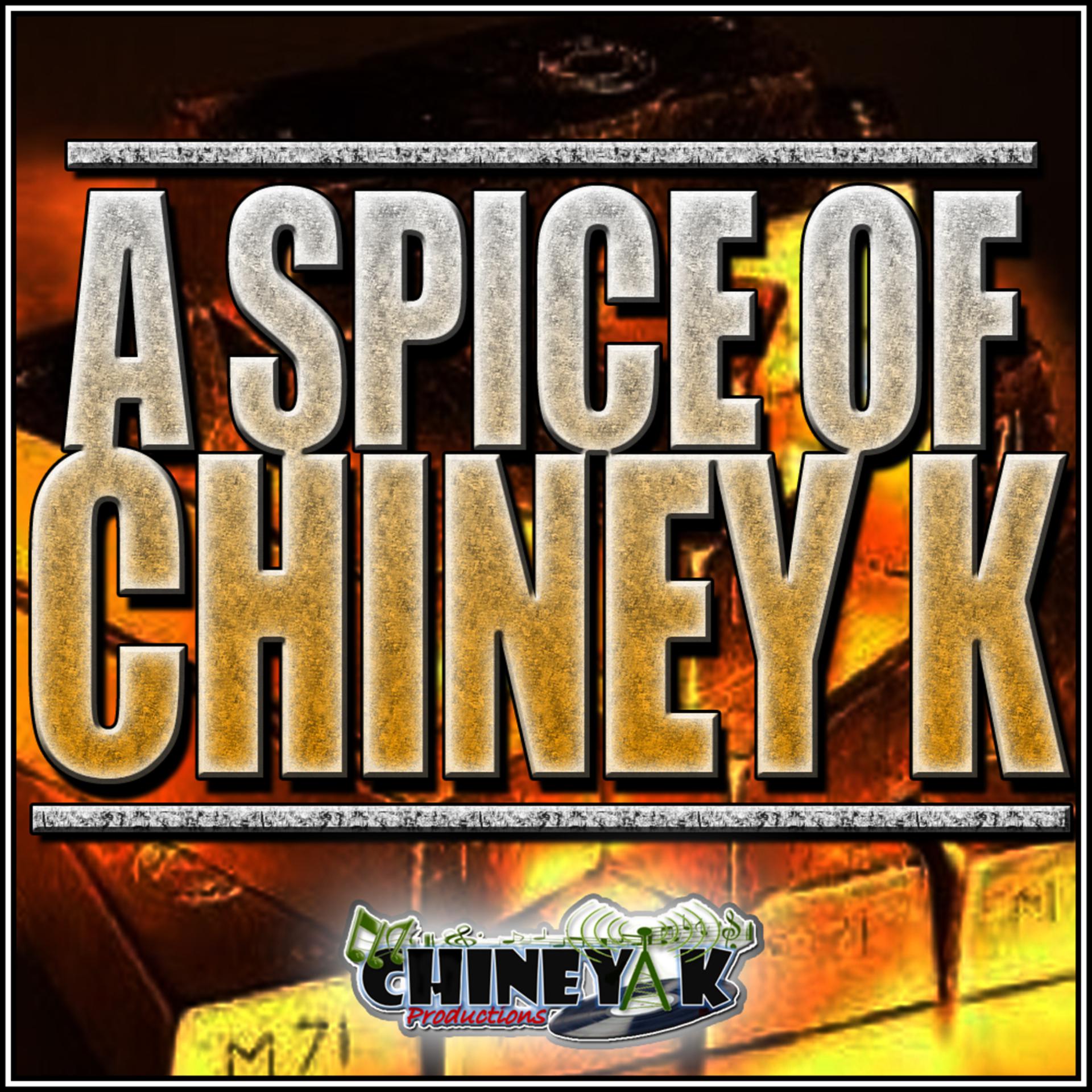 Постер альбома A Spice Of Chiney K