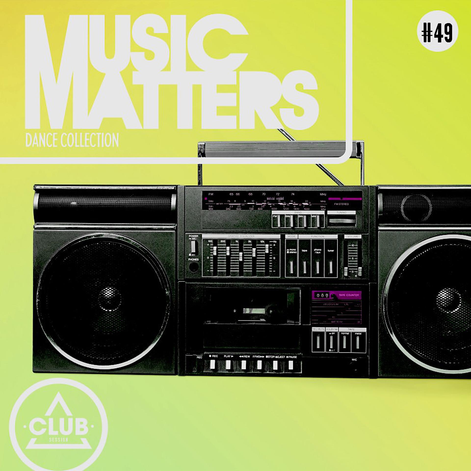 Постер альбома Music Matters: Episode 49