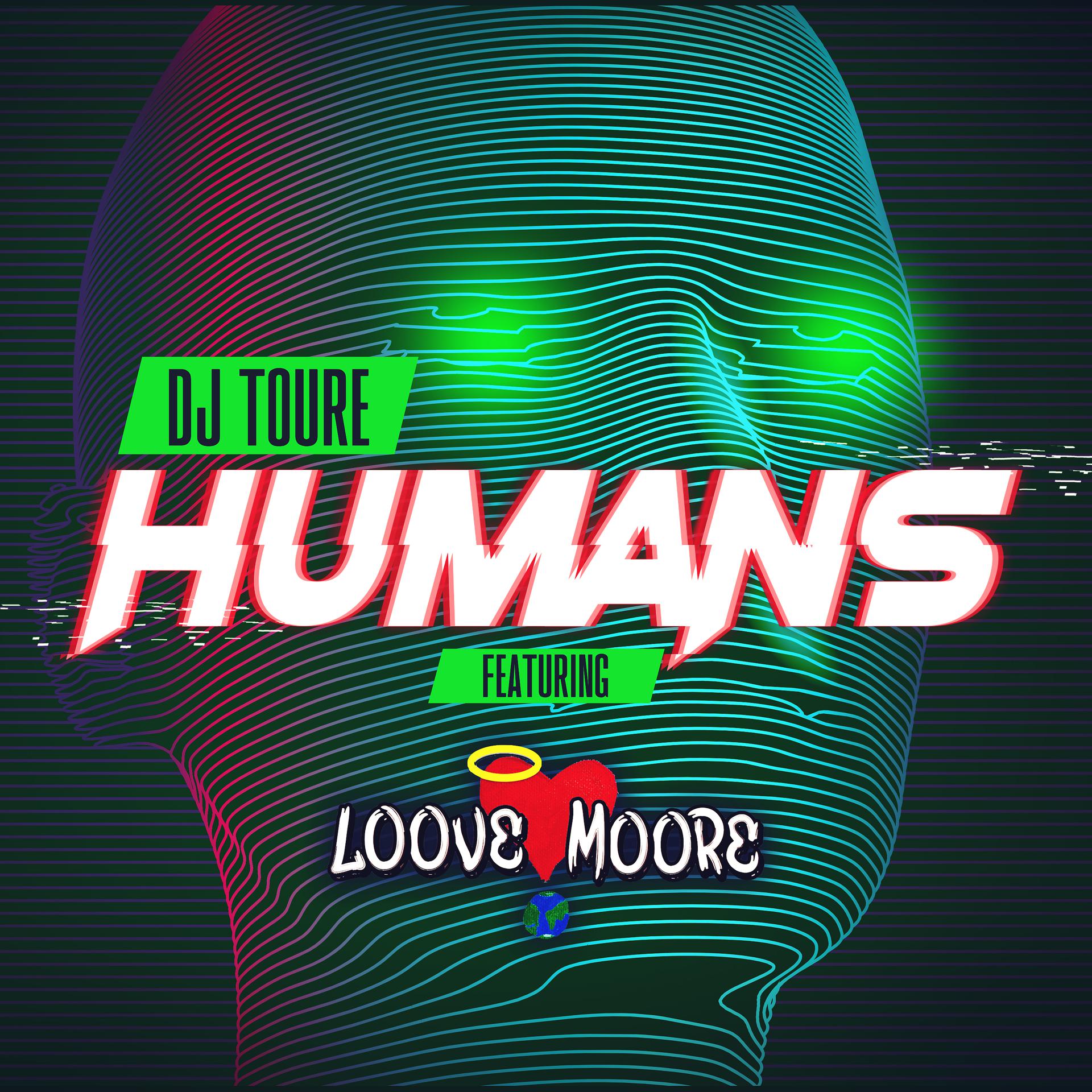 Постер альбома Humans (feat. Loove Moore)