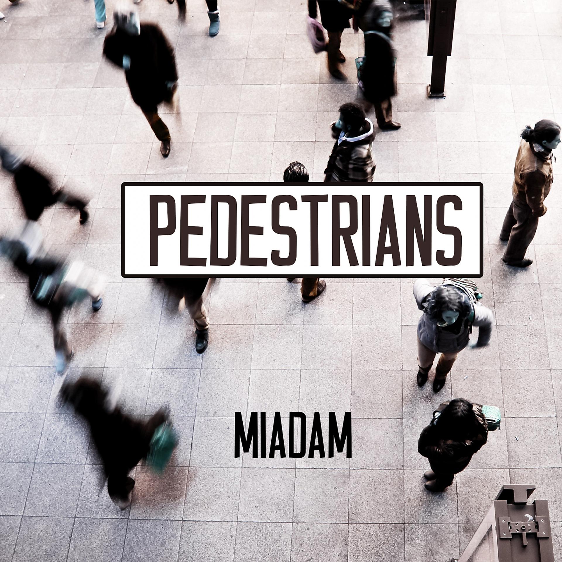 Постер альбома Pedestrians