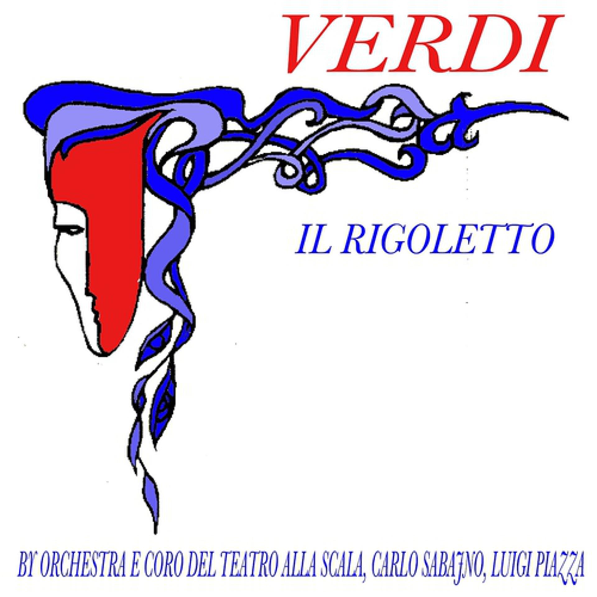 Постер альбома Verdi: Il Rigoletto