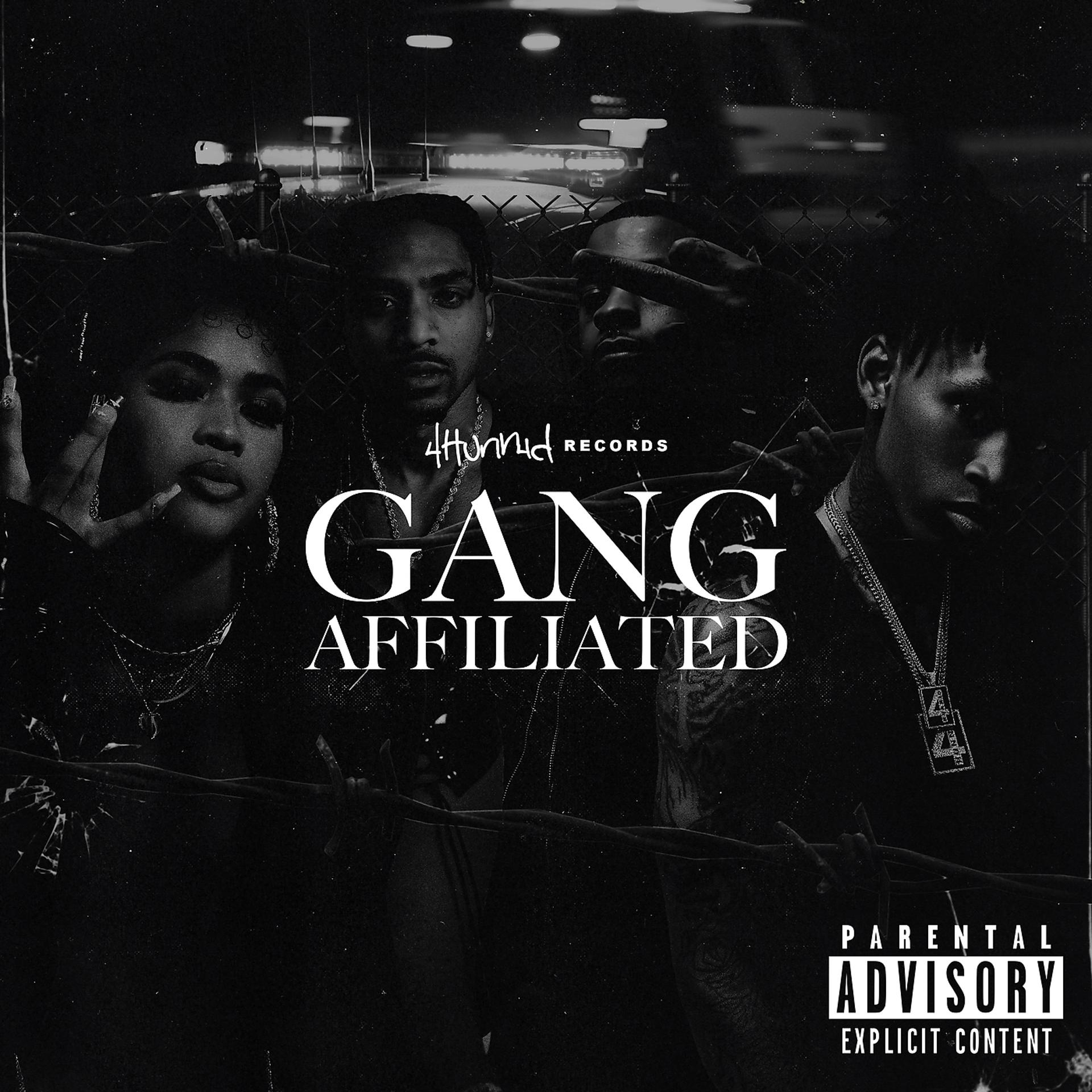 Постер альбома 4hunnid Presents: Gang Affiliated