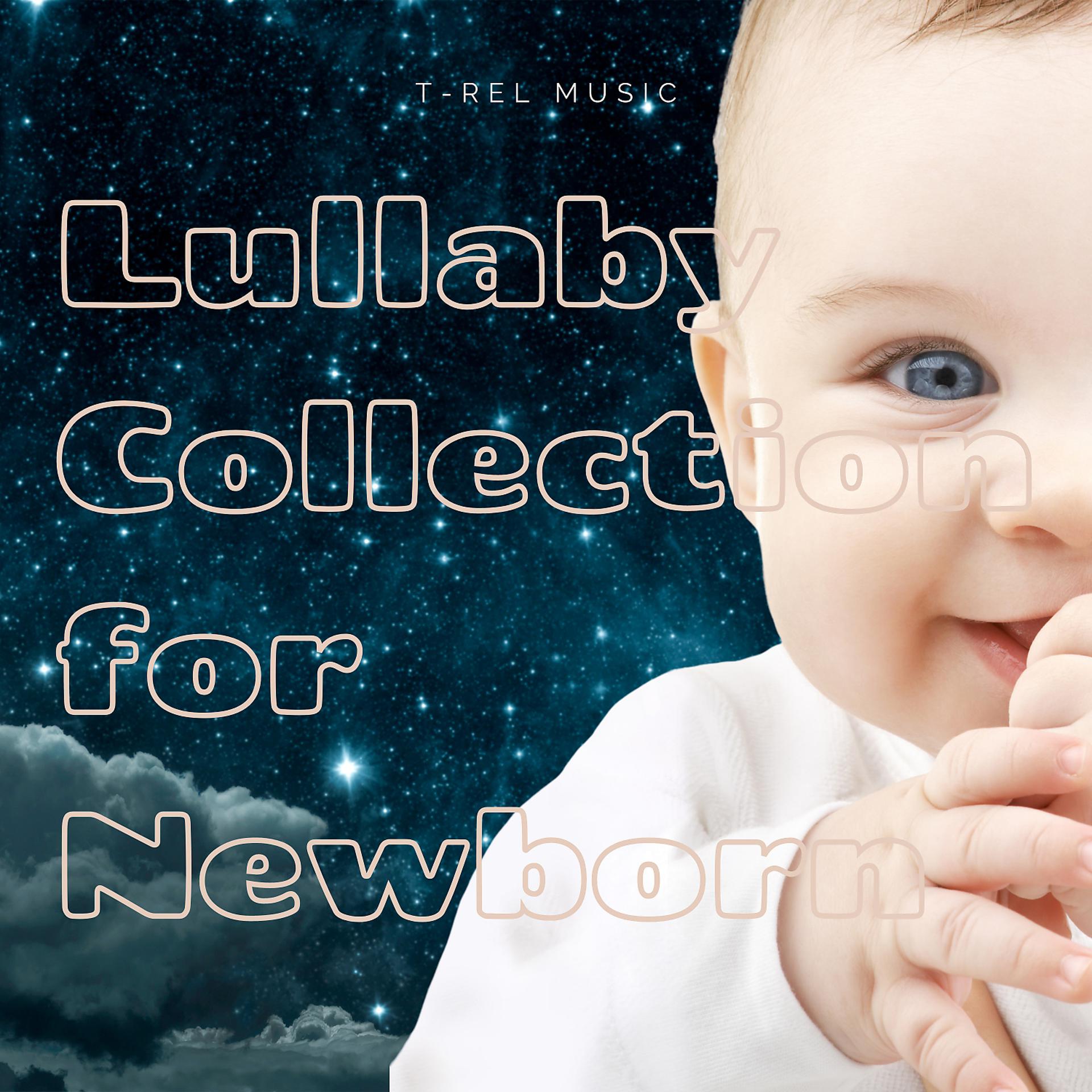 Постер альбома Lullaby Collection for Newborn