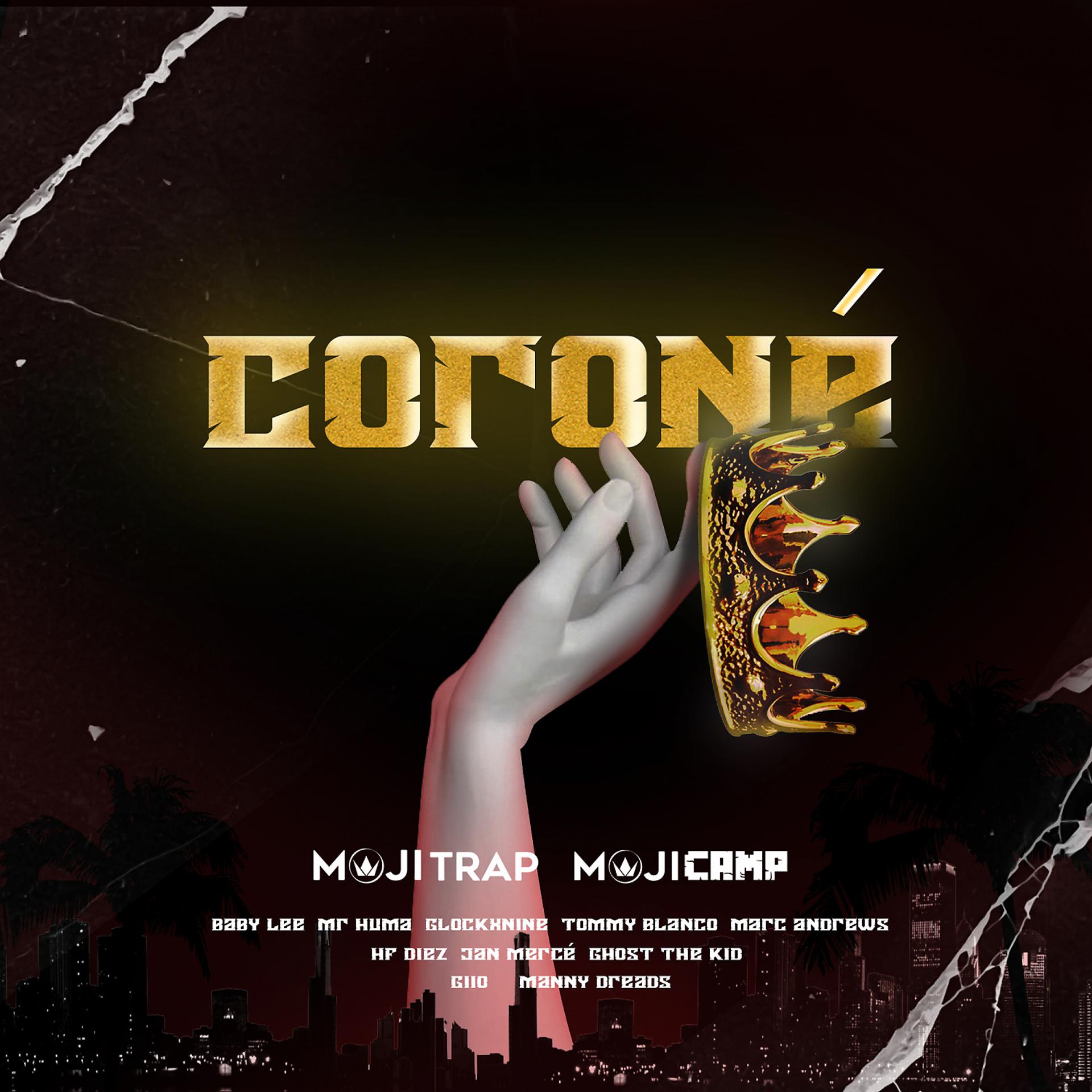 Постер альбома Coroné (feat. GLOCKXNINE, Mr.Huma, HF Diez, Jan Mercé, Ghost the Kid & Mojitrap)