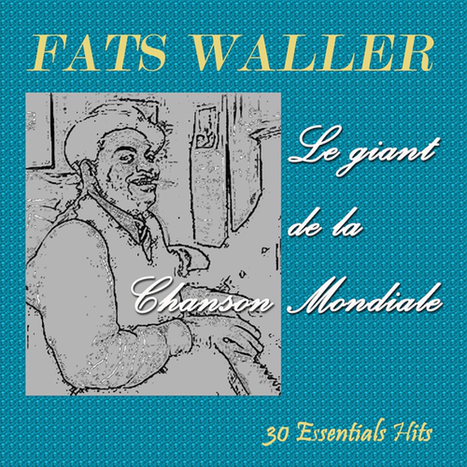 Постер альбома Le Giant De La Chanson Mondiale (30 Essentials Hits)