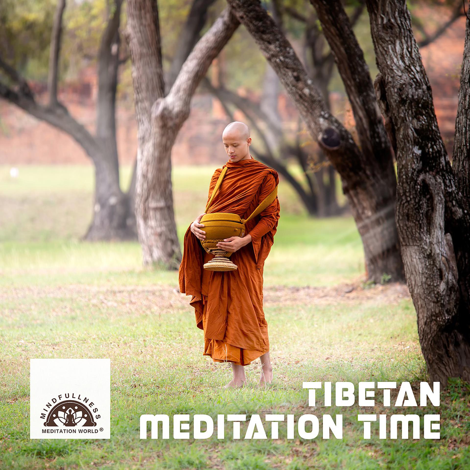 Постер альбома Tibetan Meditation Time, Calming Music (Relaxation Time, Gong, Flute, Nature Songs)