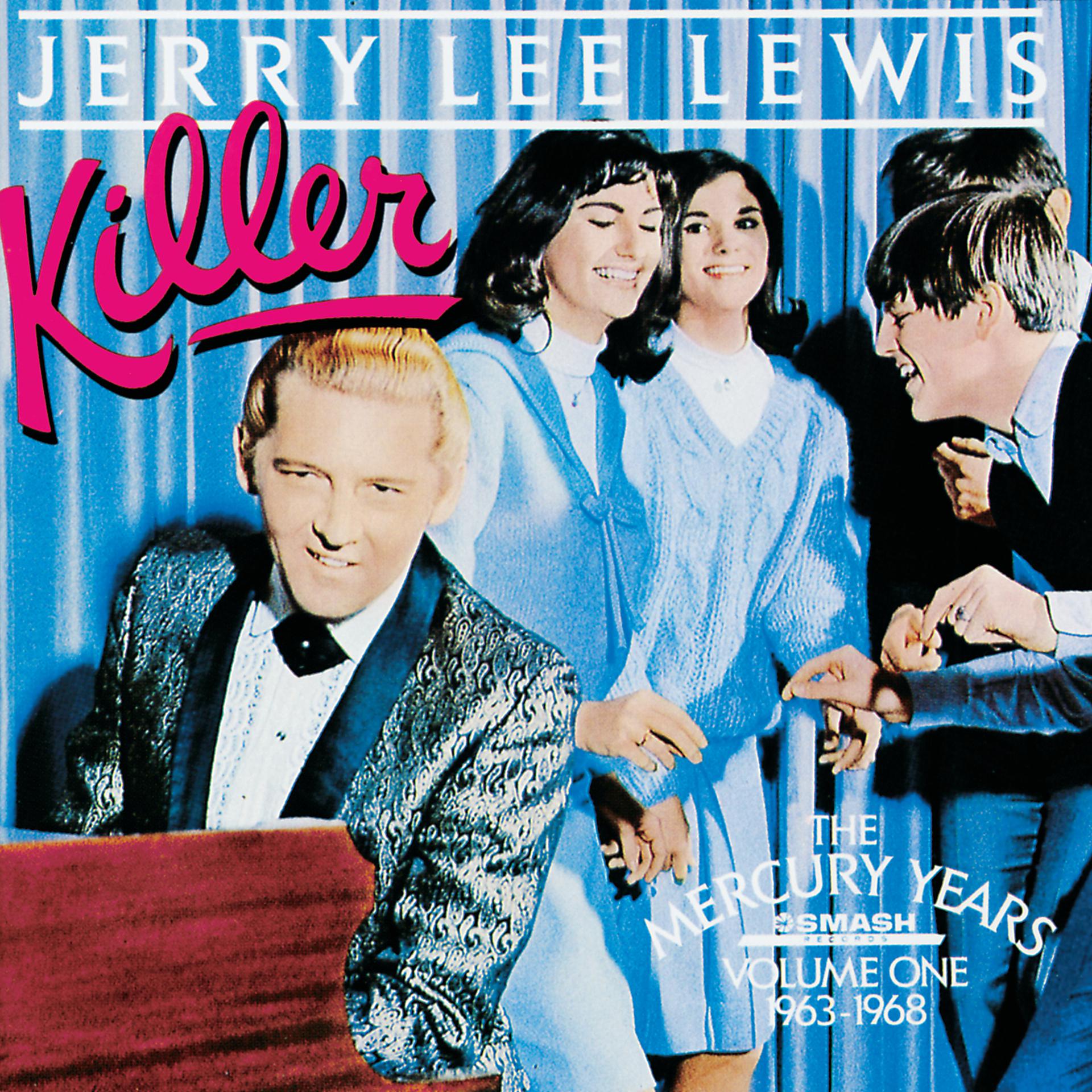Постер альбома Killer: The Mercury Years Vol. One (1963-1968)