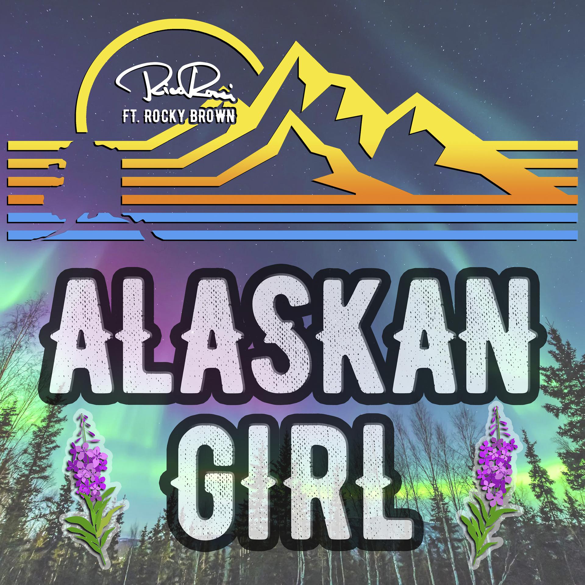 Постер альбома Alaskan Girl (feat. Rocky Brown)