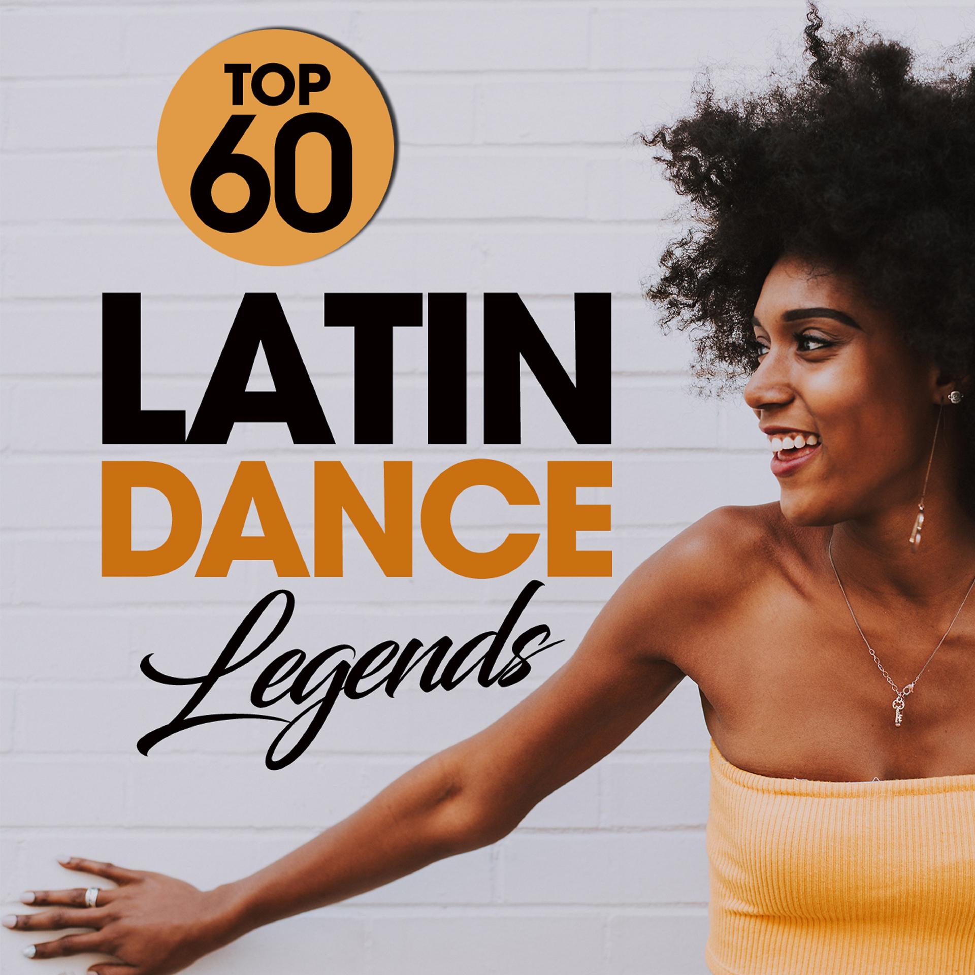 Постер альбома Top 60 Latin Dance Legends