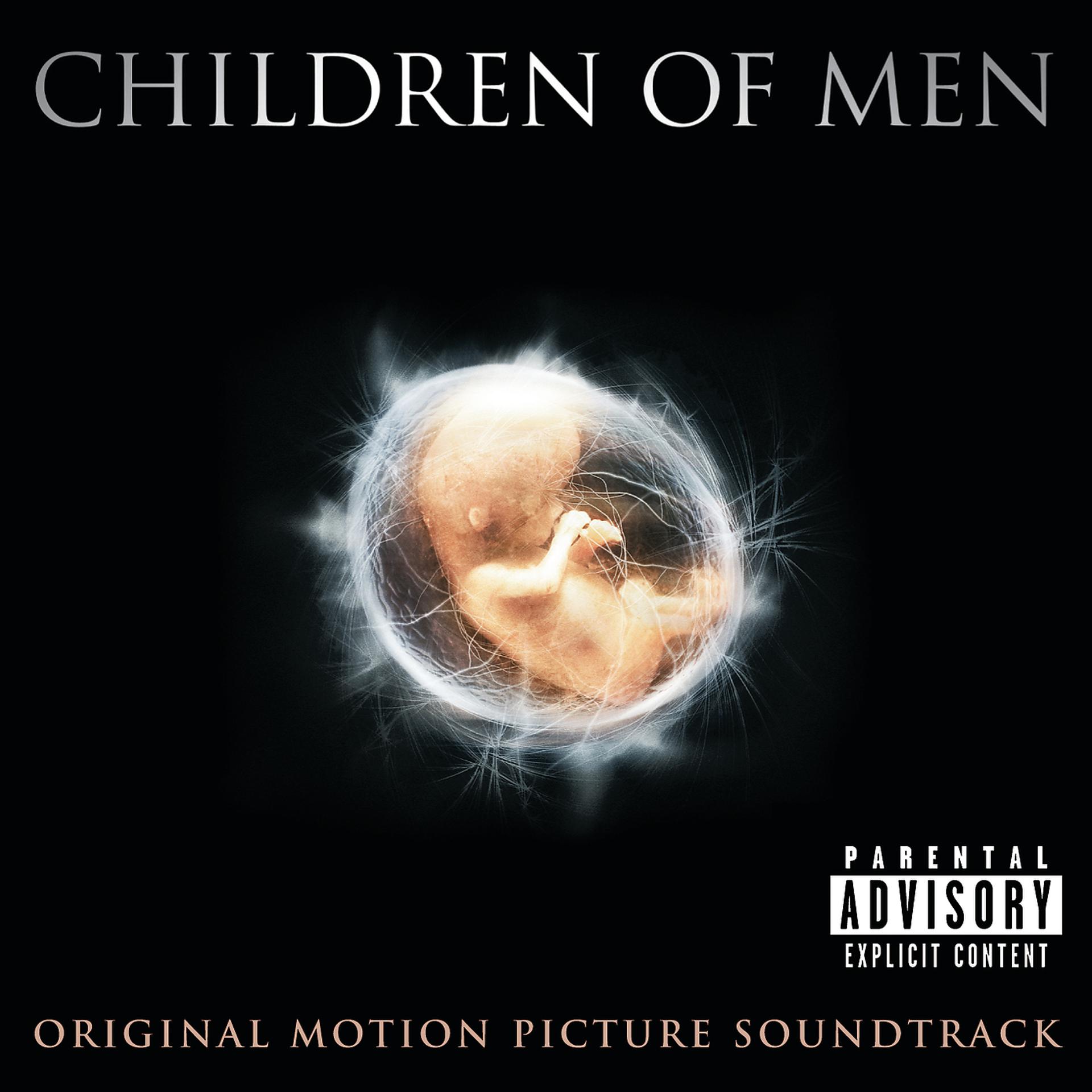 Постер альбома Children Of Men Original Motion Picture Soundtrack