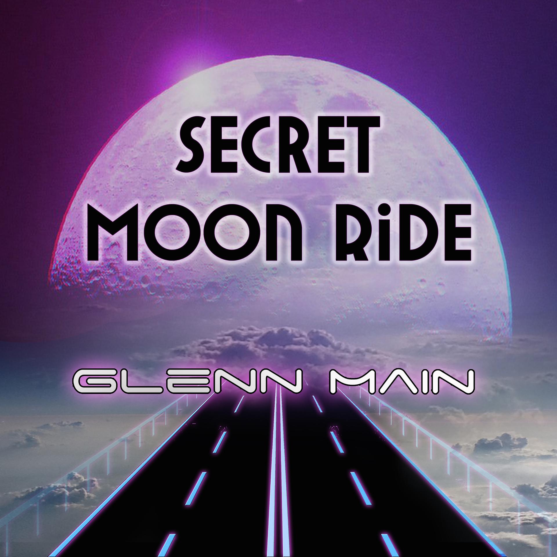Постер альбома Secret Moon Ride