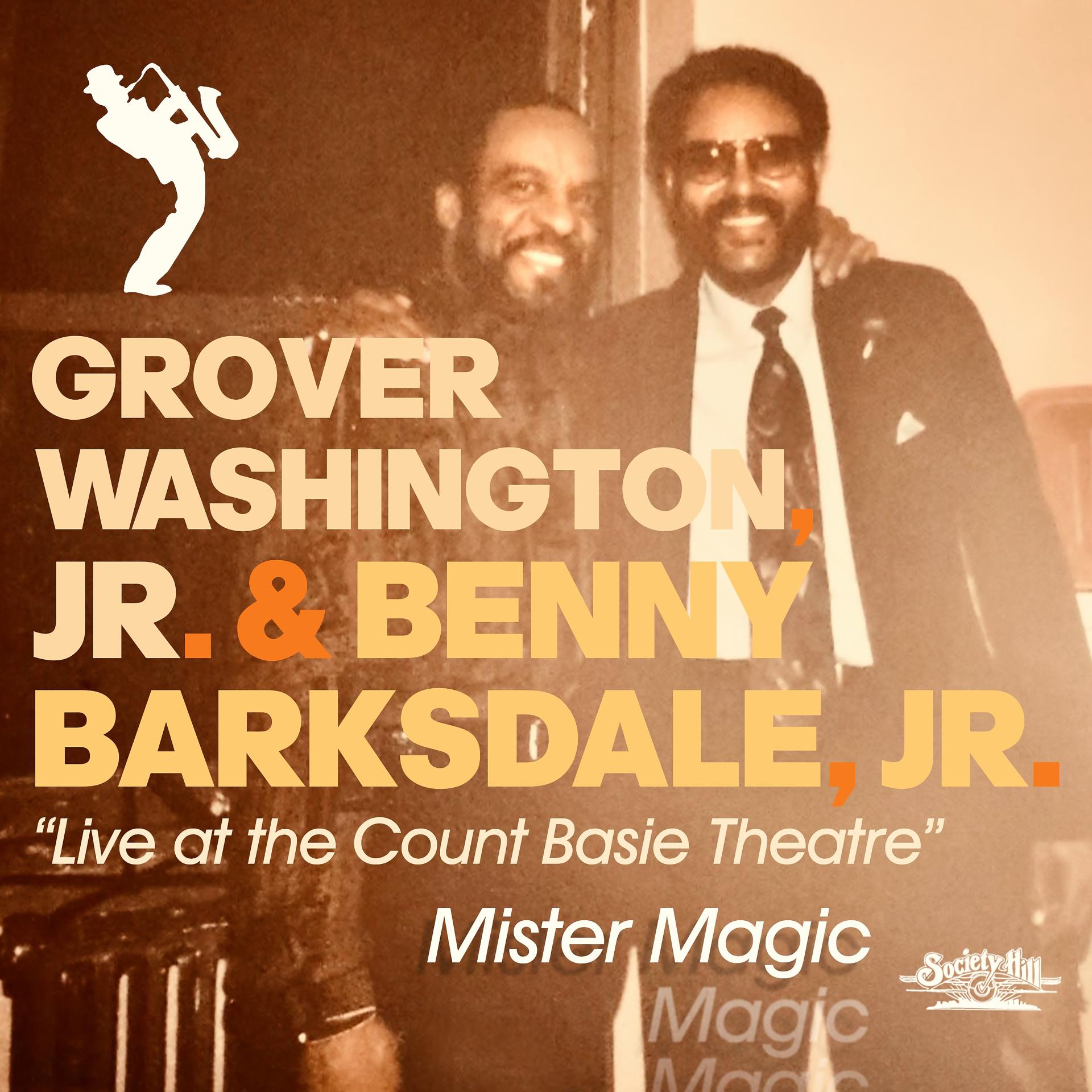 Постер альбома Mister Magic - Live at the Count Basie Theatre