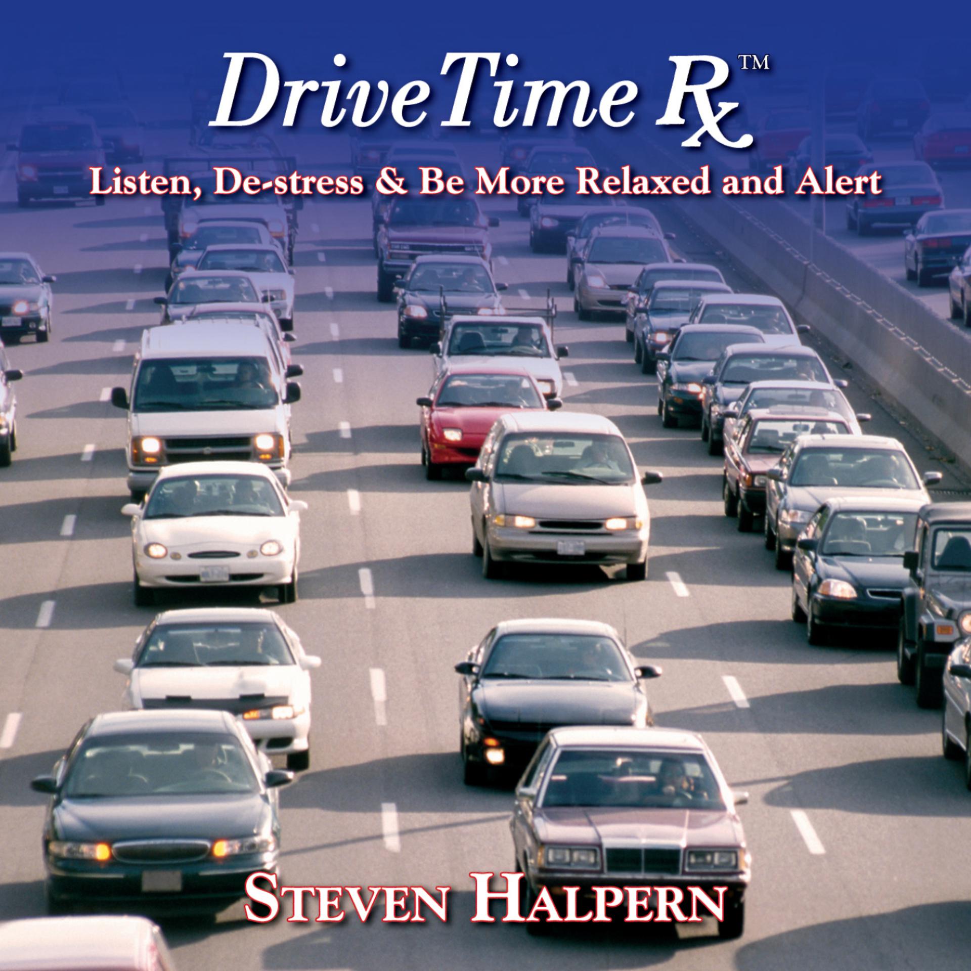 Постер альбома Drive Time Rx
