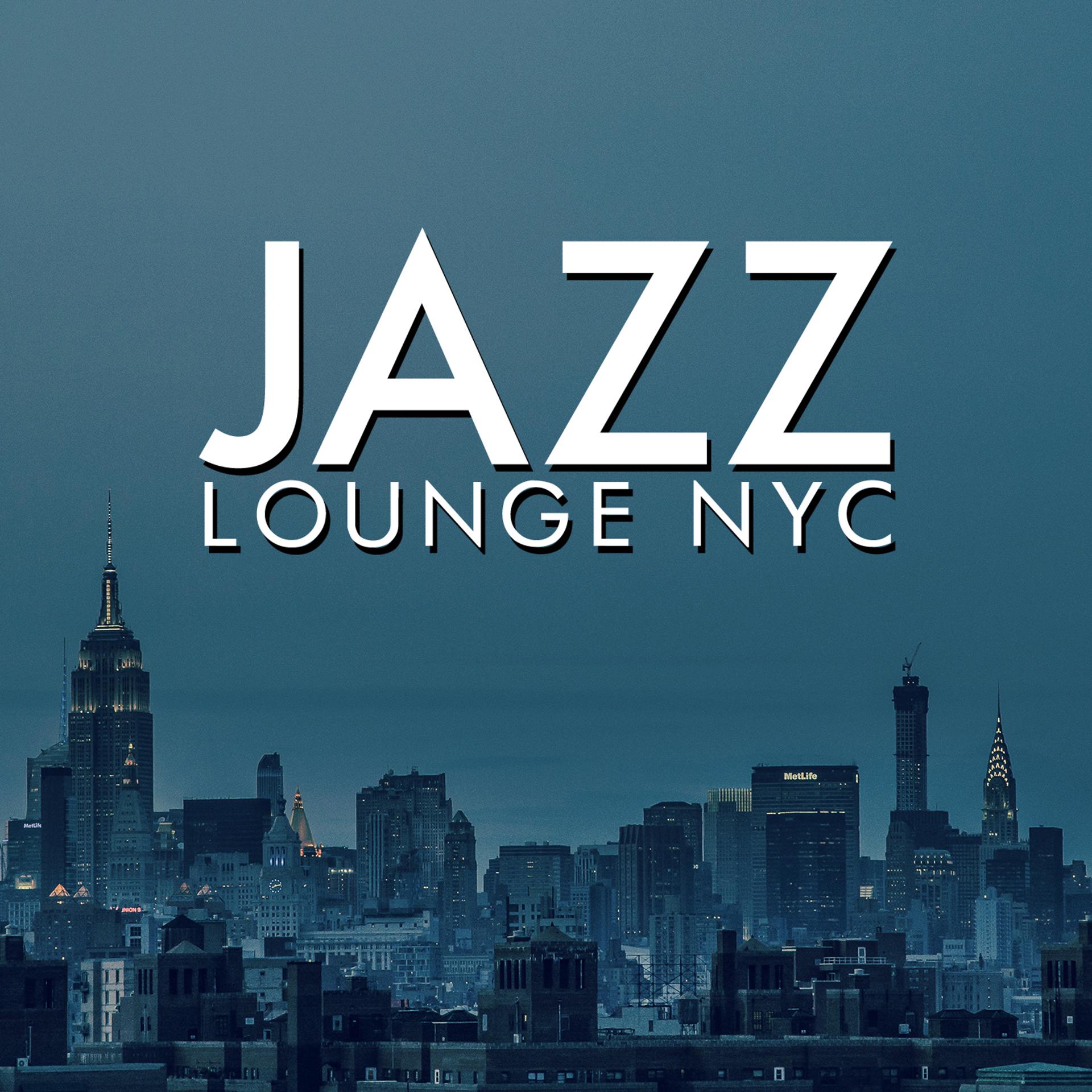 Постер альбома Jazz Lounge Nyc