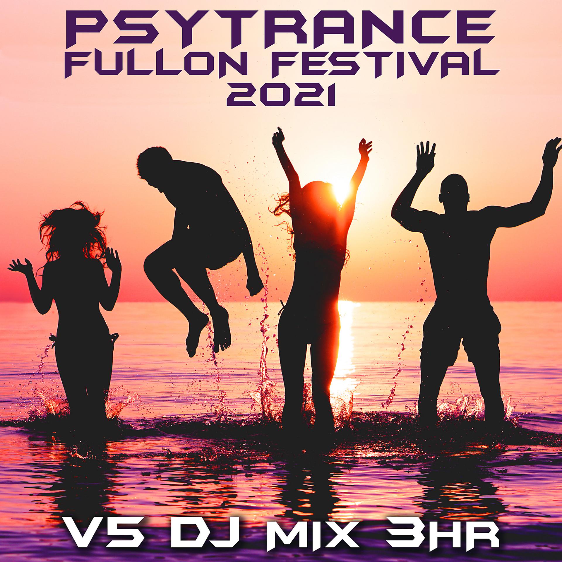 Постер альбома Psy Trance Fullon Festival 2021 Top 40 Chart Hits, Vol. 5 + DJ Mix 3Hr