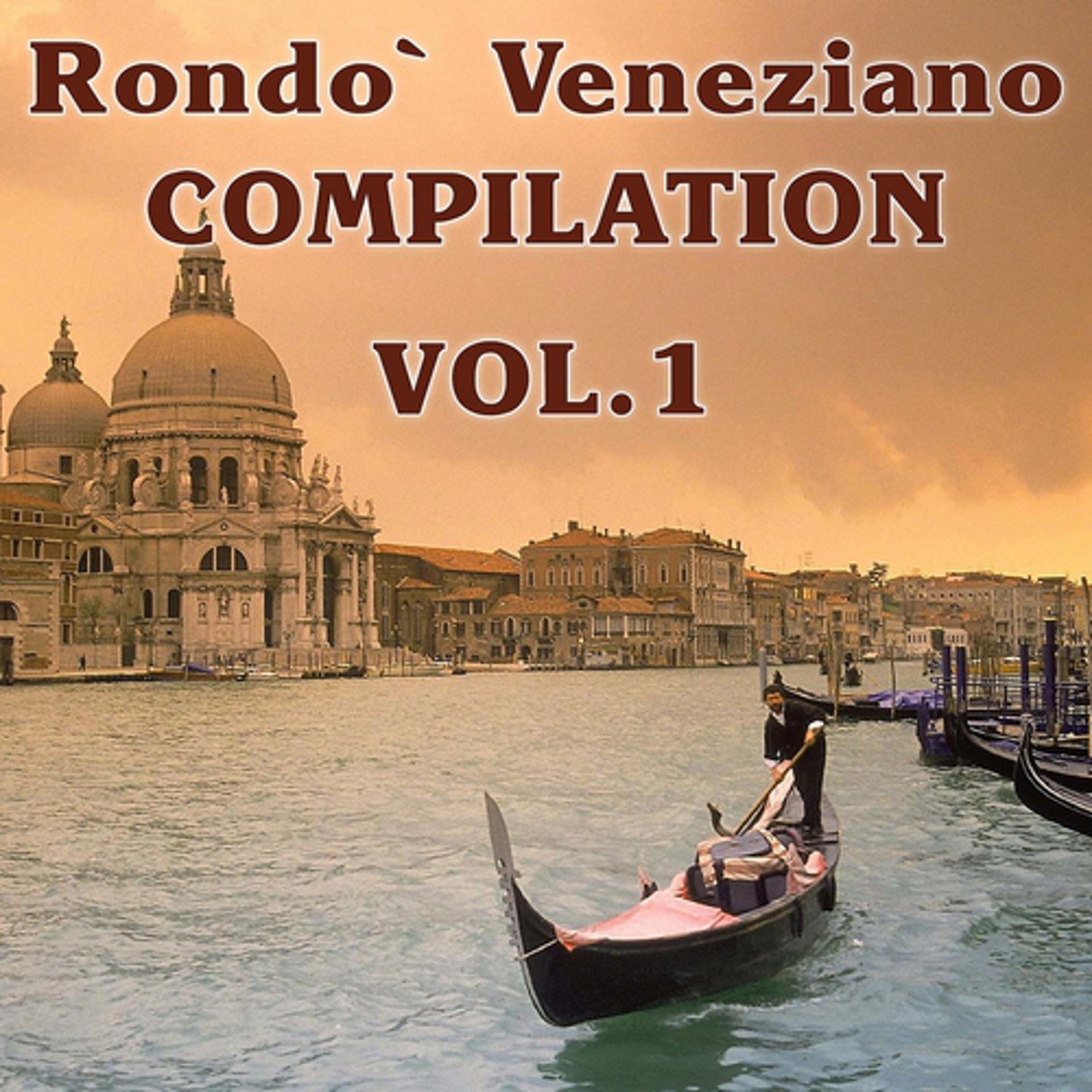 Постер альбома Rondo Veneziano Compilation, Vol.1