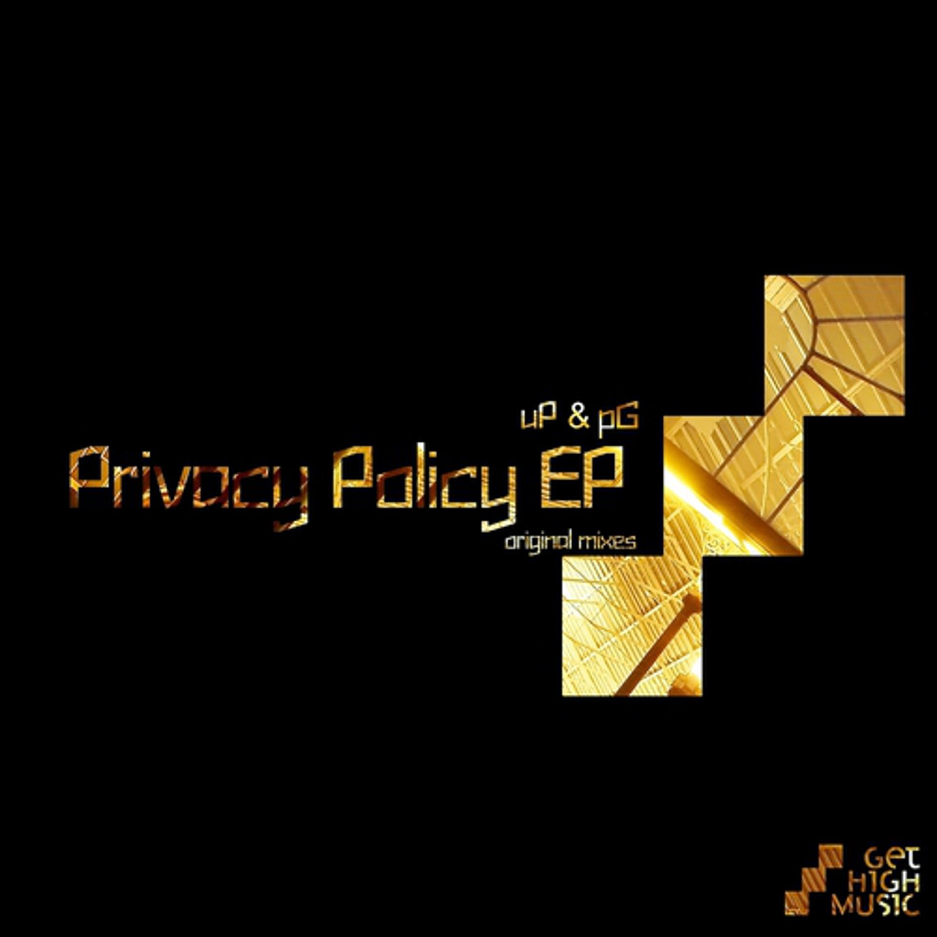 Постер альбома Privacy Policy EP