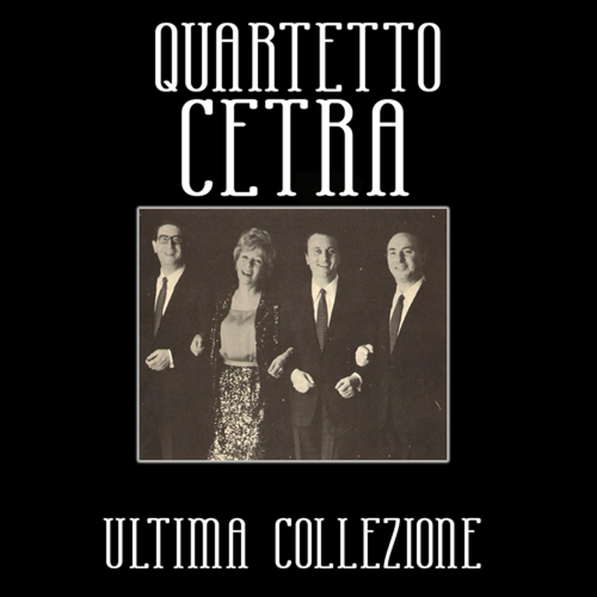 Постер альбома Quartetto cetra