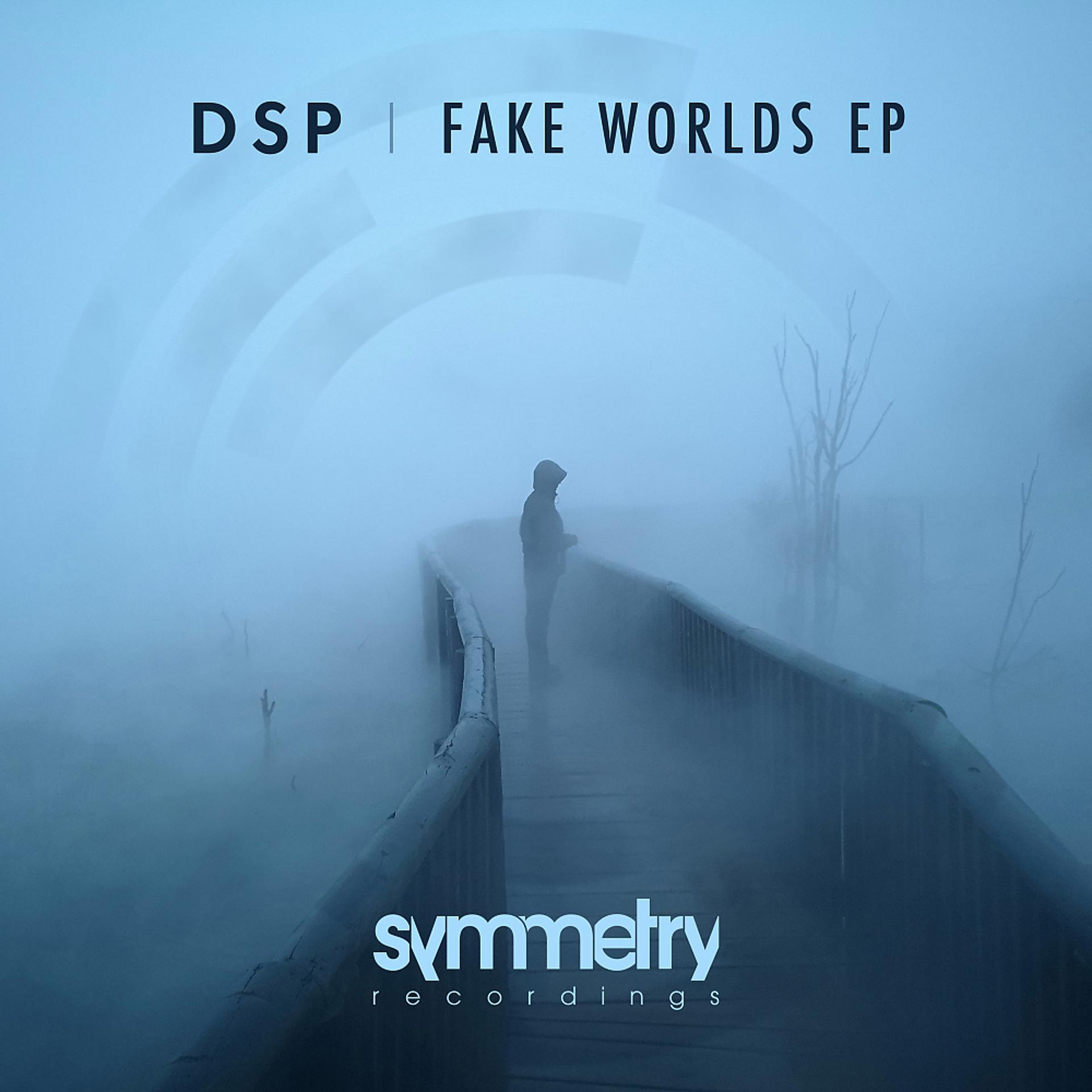 Постер альбома Fake Worlds EP
