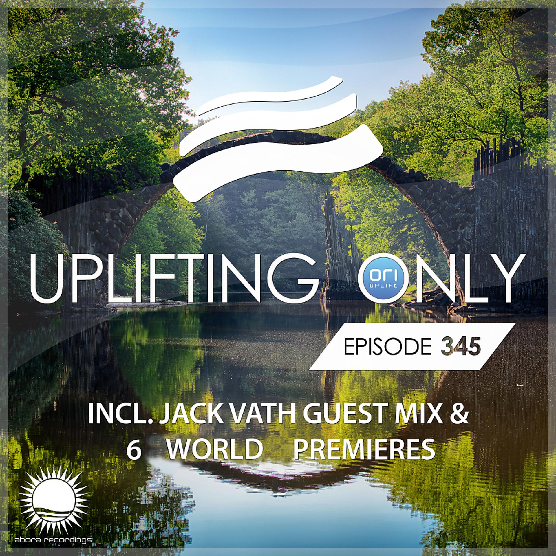 Постер альбома Uplifting Only Episode 345 (incl. Jack Vath Guestmix) (Sept 19, 2019)