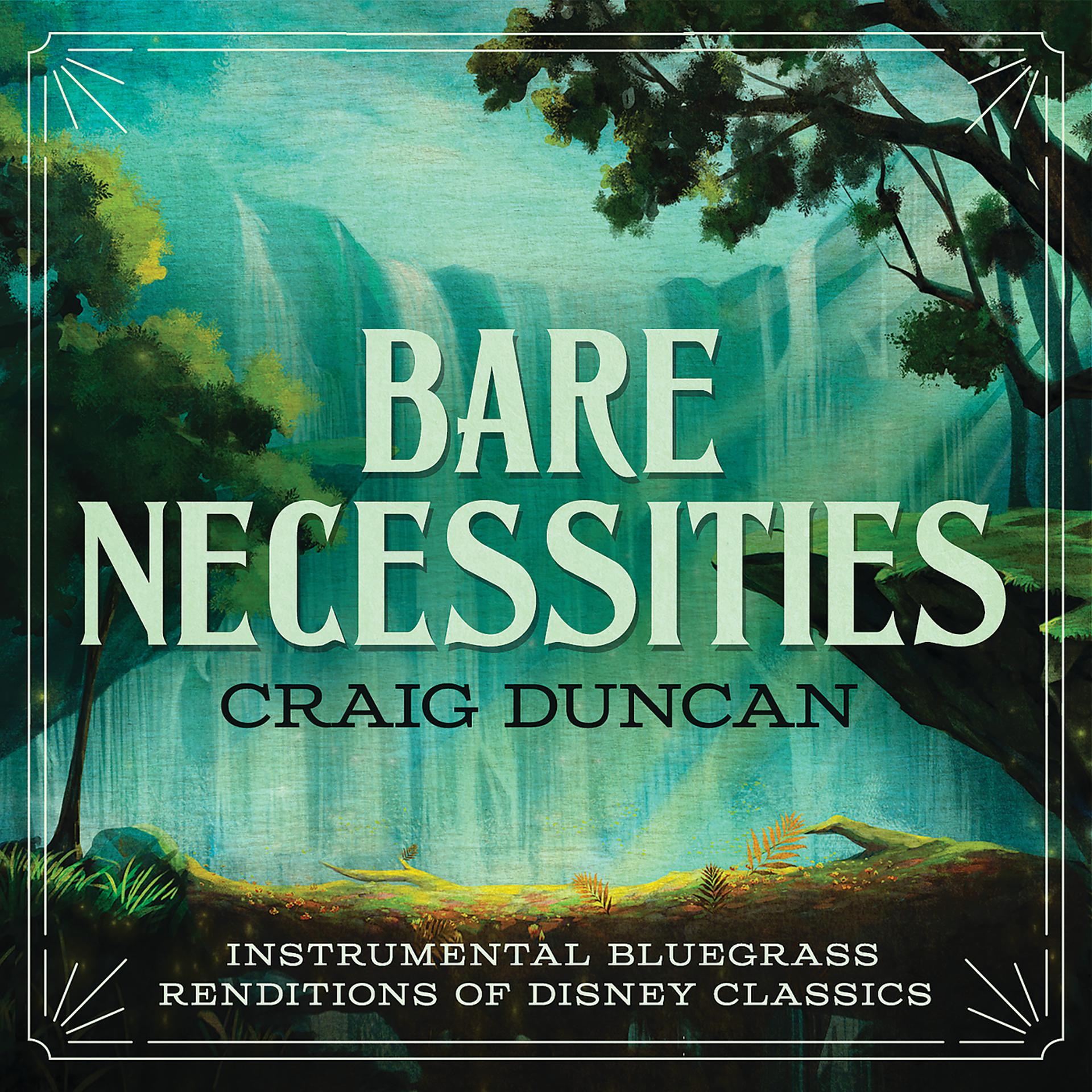 Постер альбома Bare Necessities: Instrumental Bluegrass Renditions Of Disney Classics