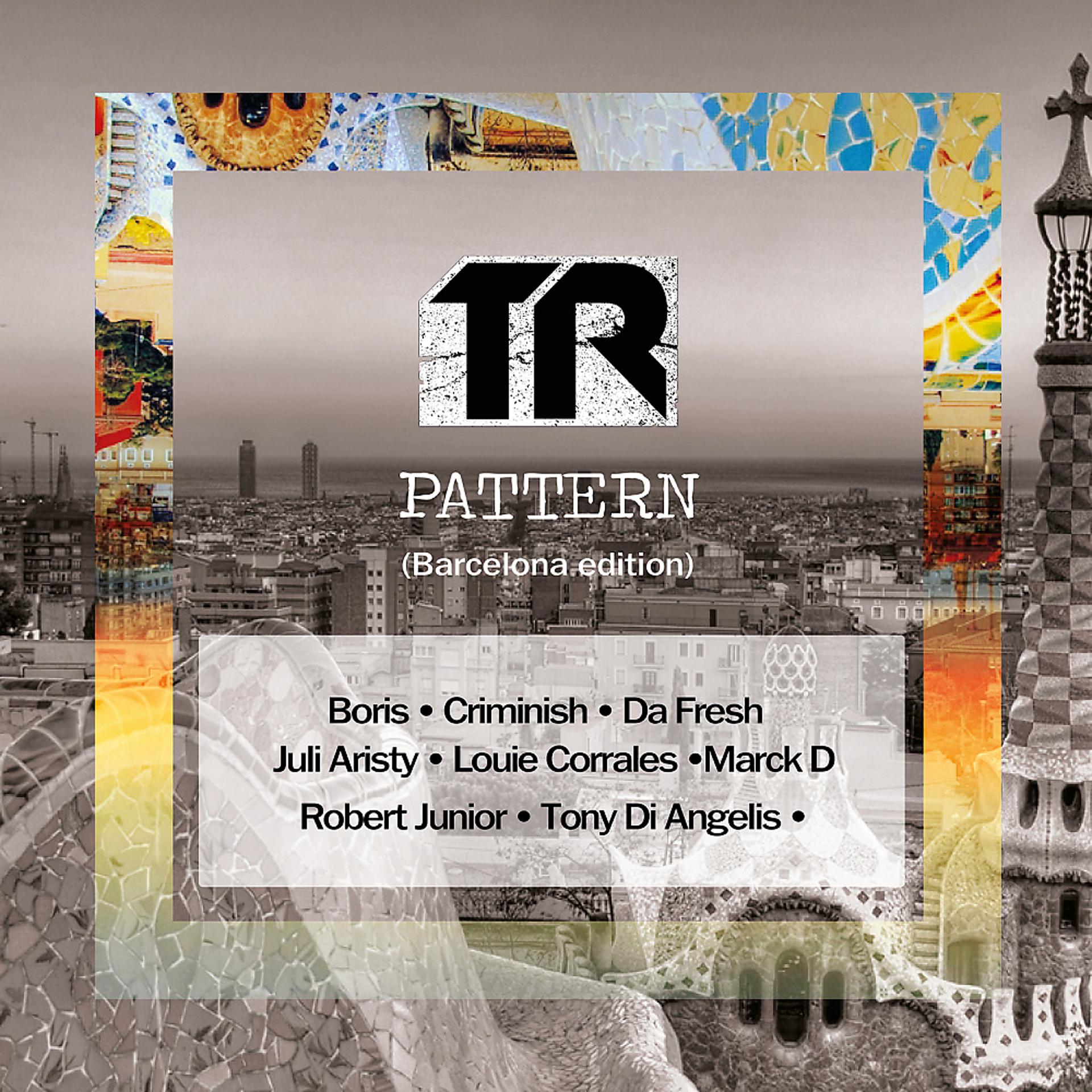 Постер альбома TR Pattern (Barcelona edition)