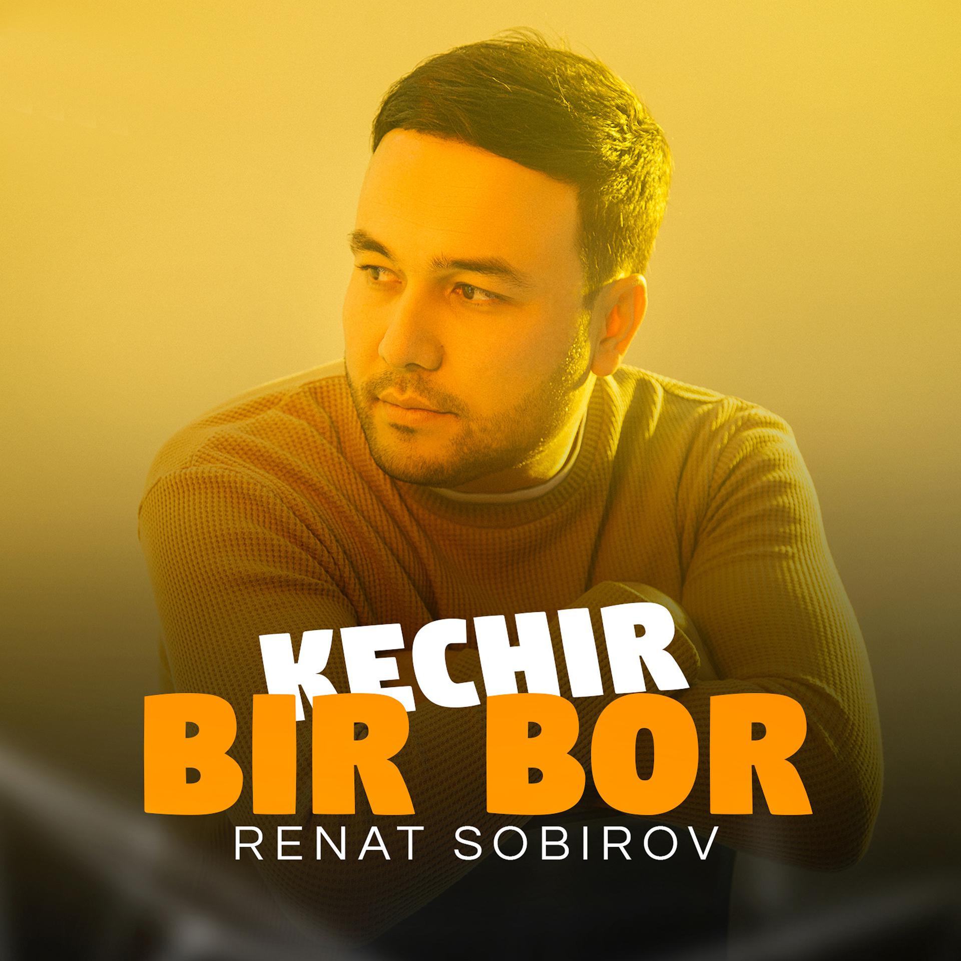 Постер альбома Kechir bir bor