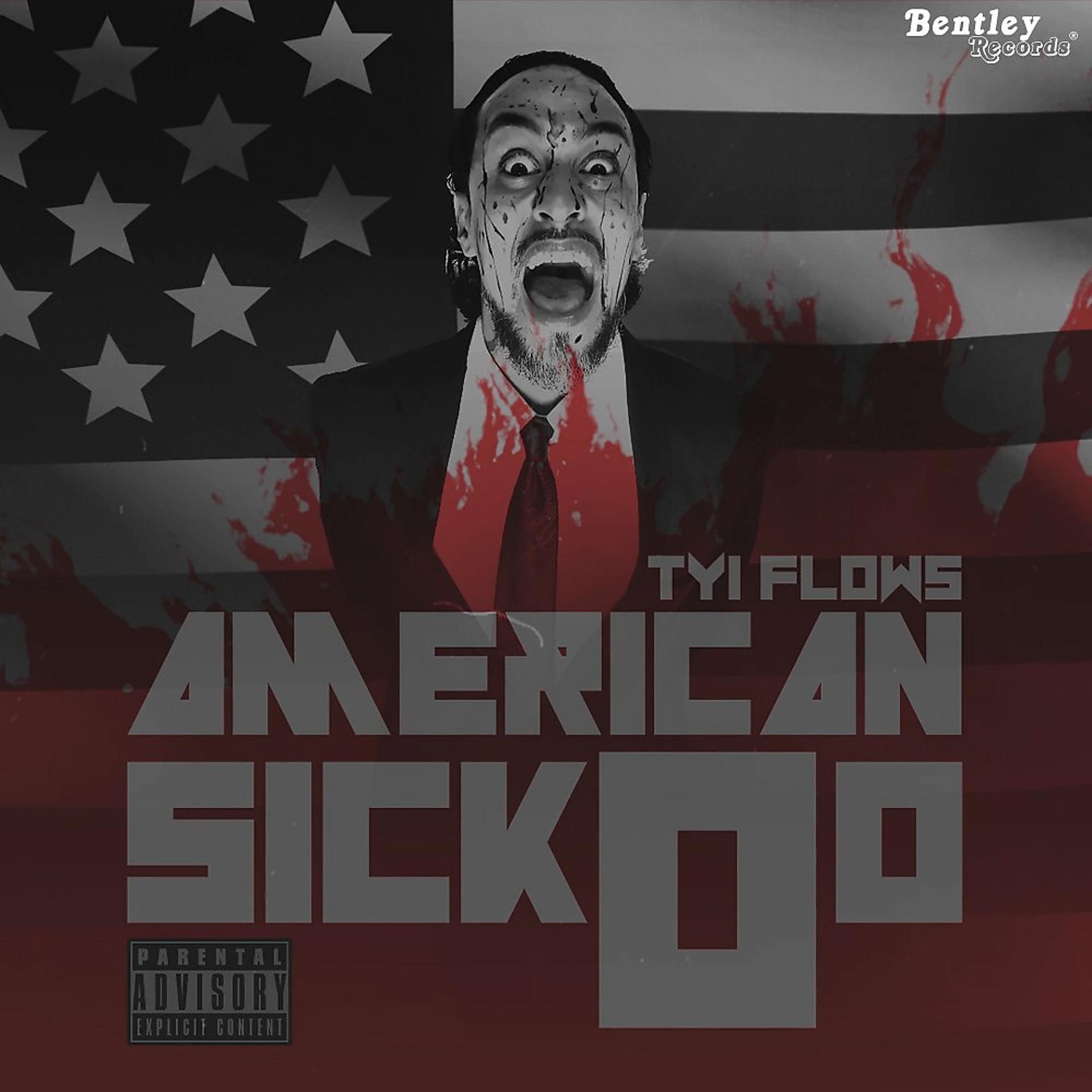 Постер альбома American Sickoo