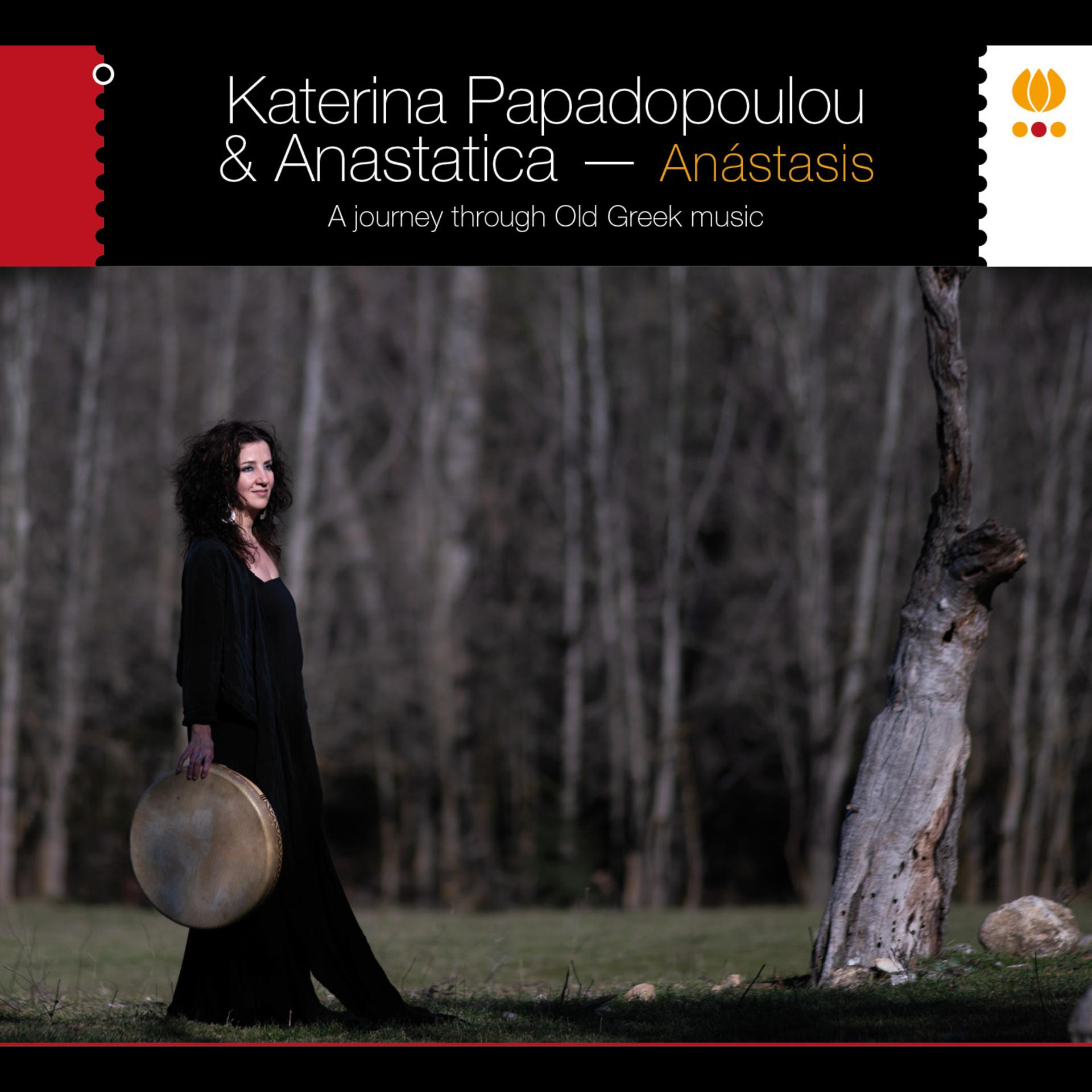 Постер альбома Anástasis. a Journey Through Old Greek Music