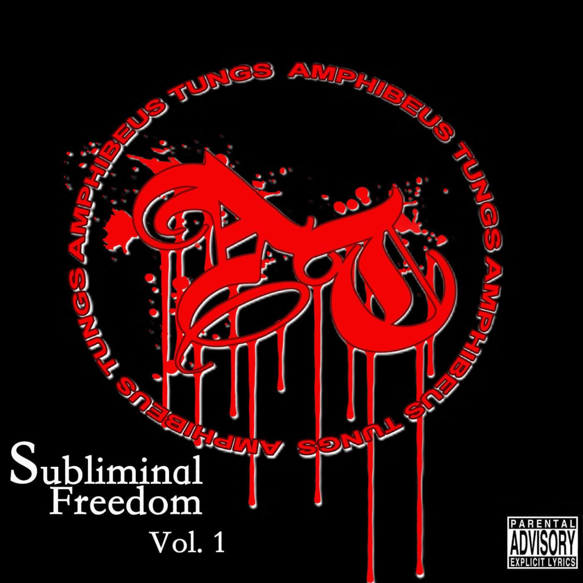 Постер альбома Subliminal Freedom Vol. 1