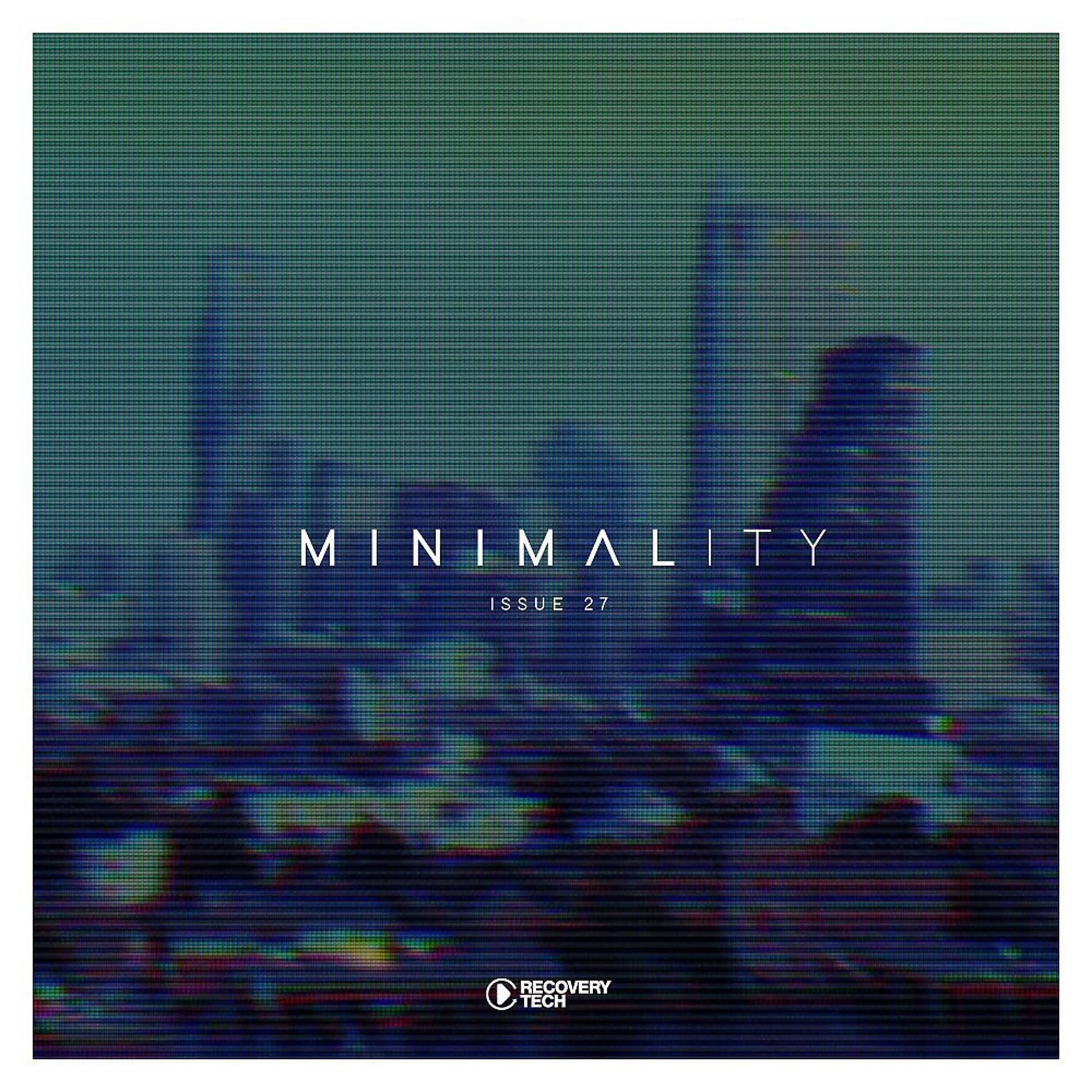 Постер альбома Minimality Issue 27