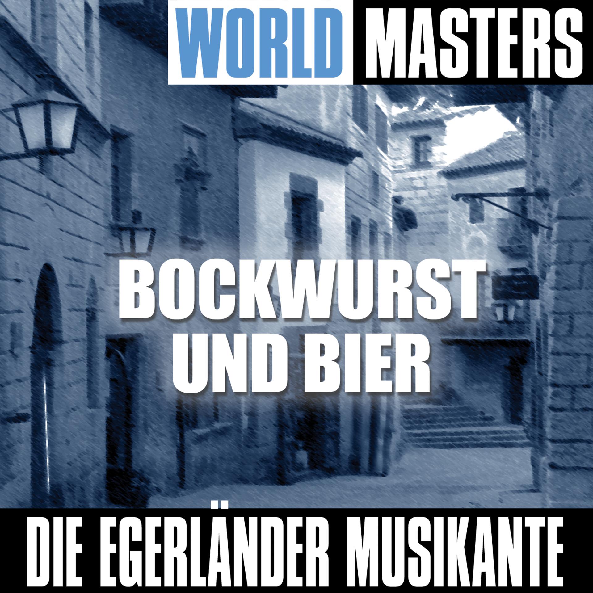 Постер альбома World Masters: Bockwurst und Bier