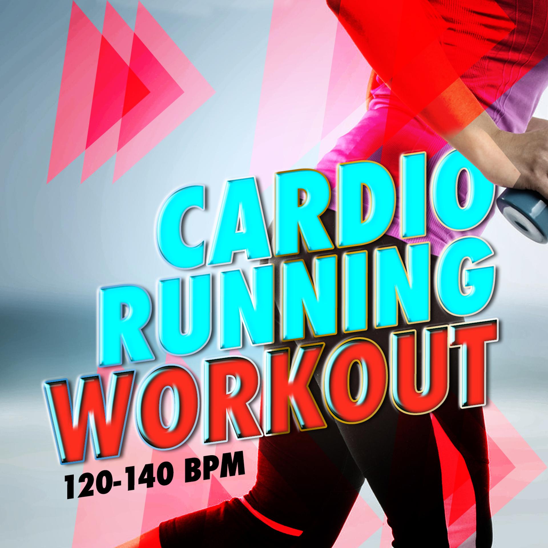 Постер альбома Cardio Running Workout (120-140 BPM)